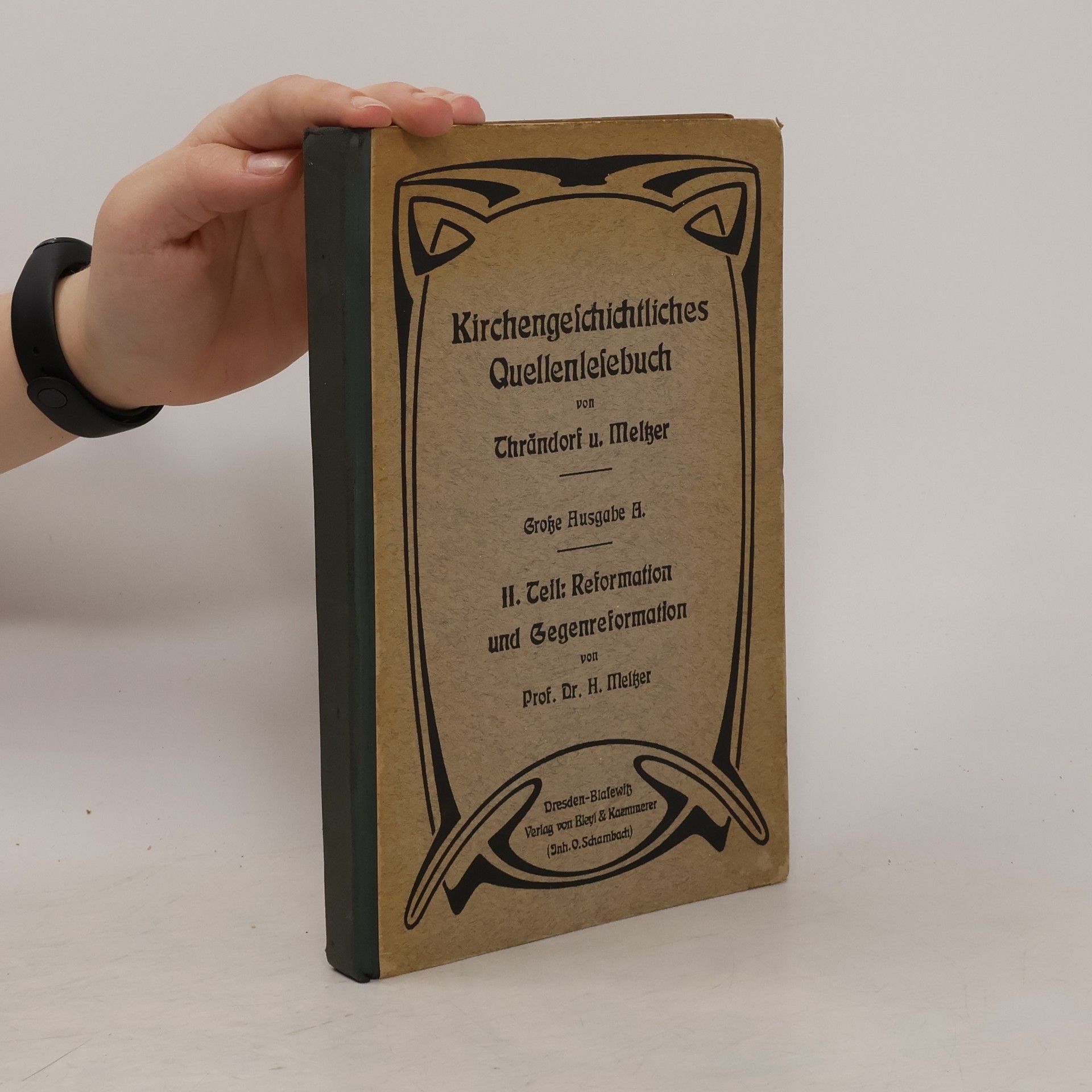 Allan H. Meltzer Kirchengeschichtliches Quellenlesebuch II. Reformation und Gegenreformation