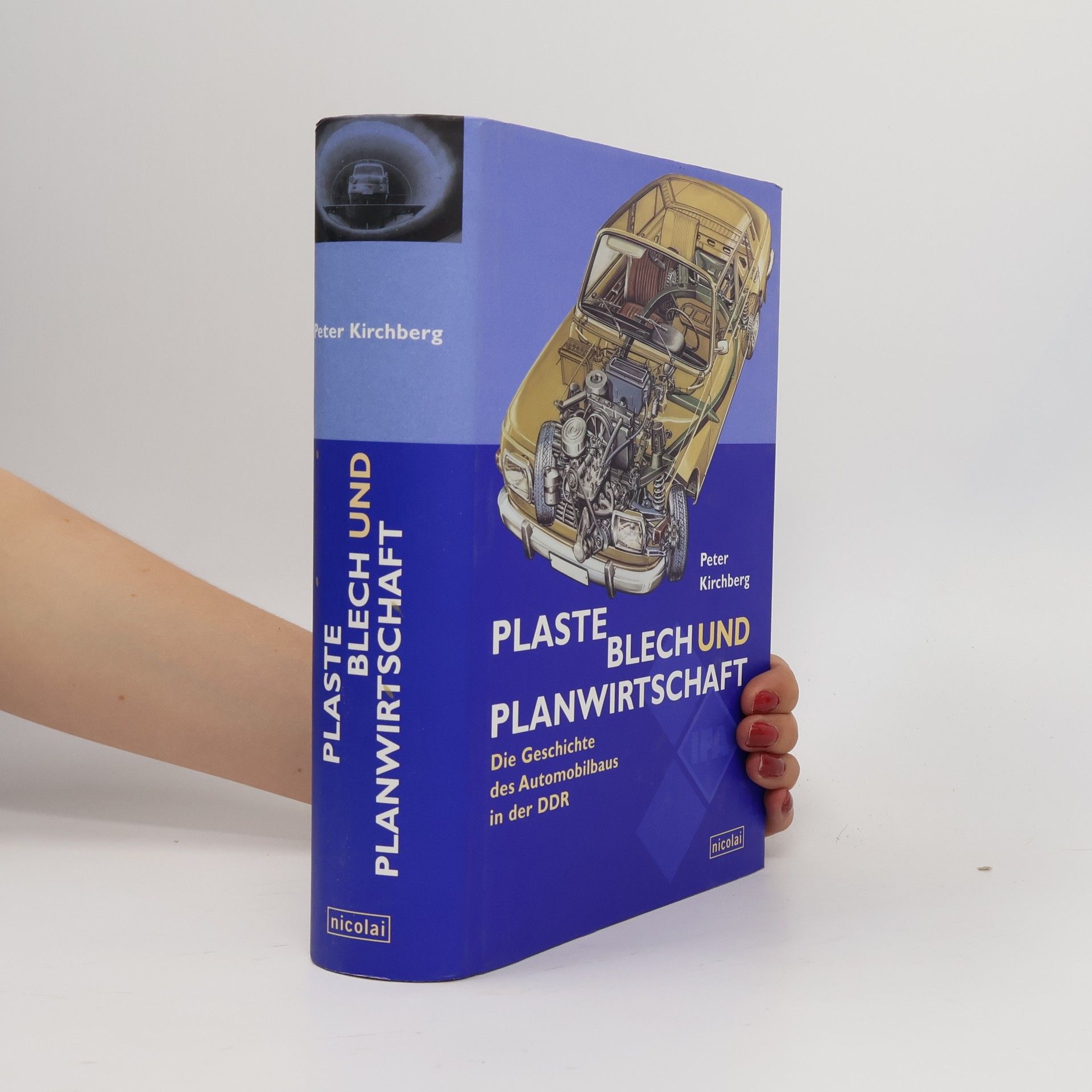 Plaste, Blech und Planwirtschaft