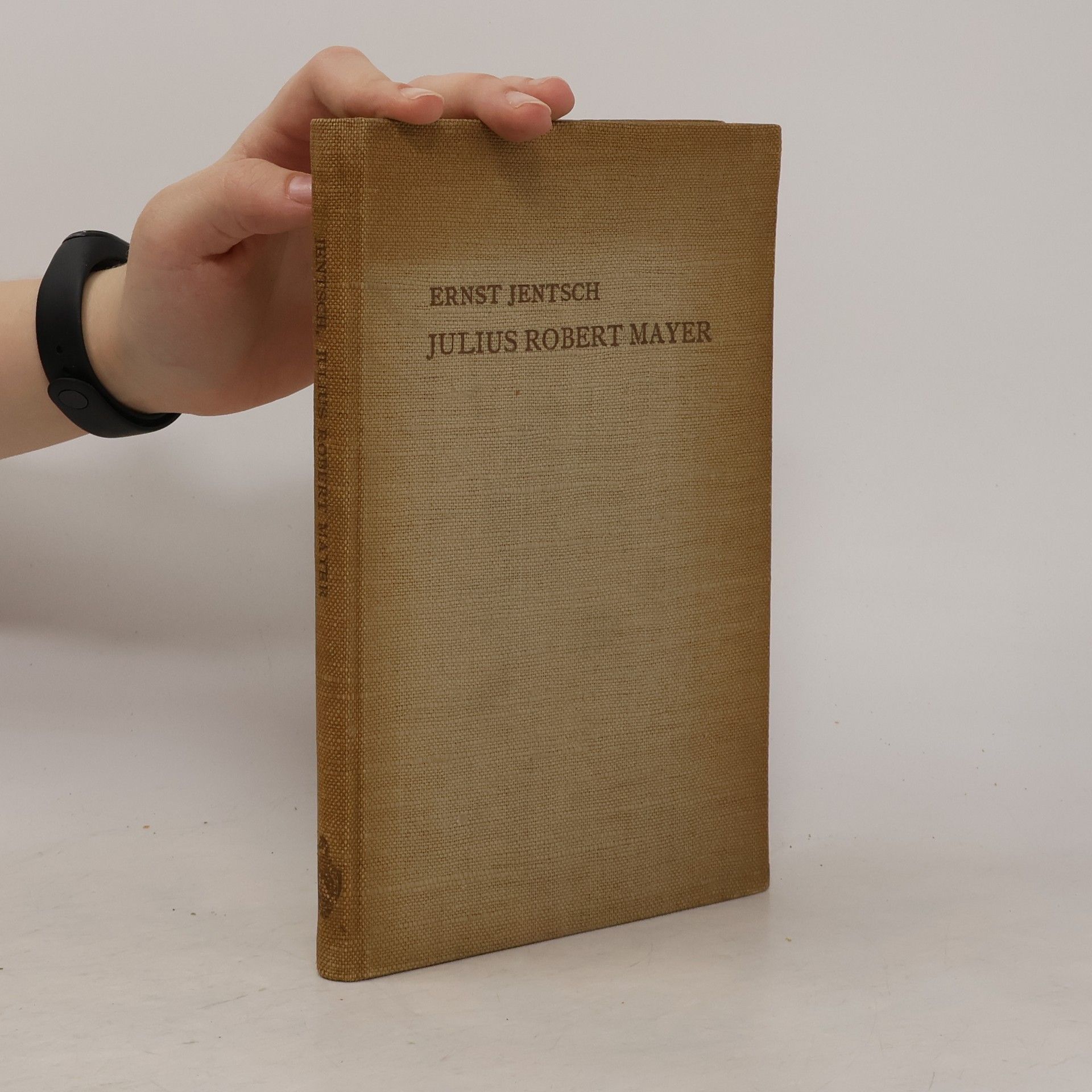 Ernst Jentsch Julius Robert Mayer