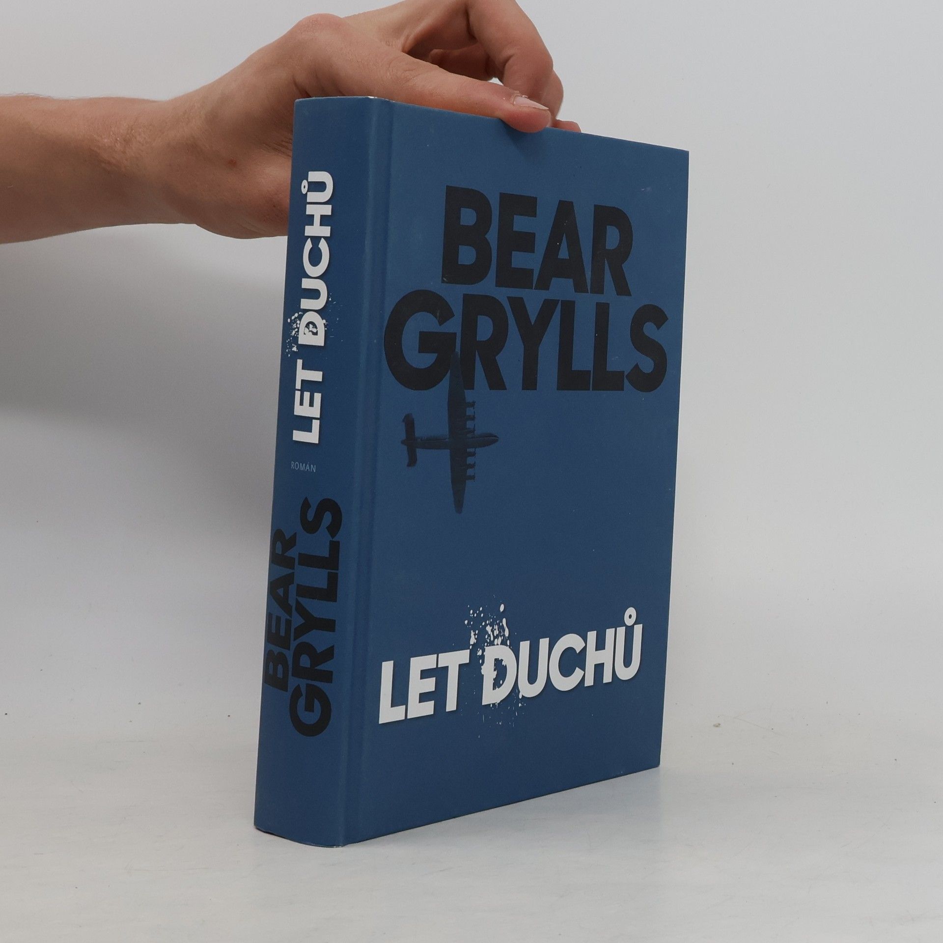Bear Grylls Let duchů
