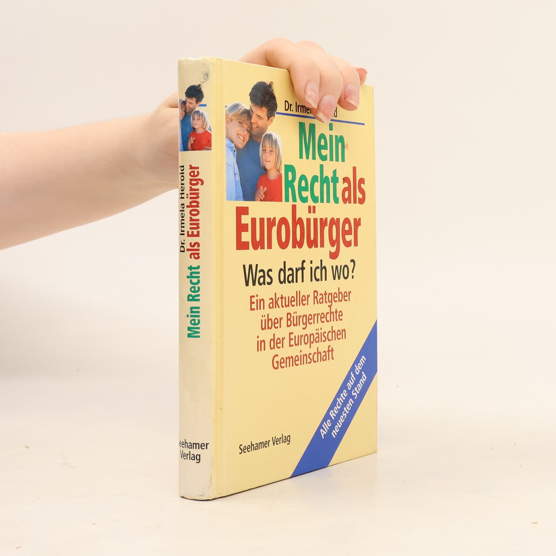 Irmela Herold Mein Recht als Eurobürger