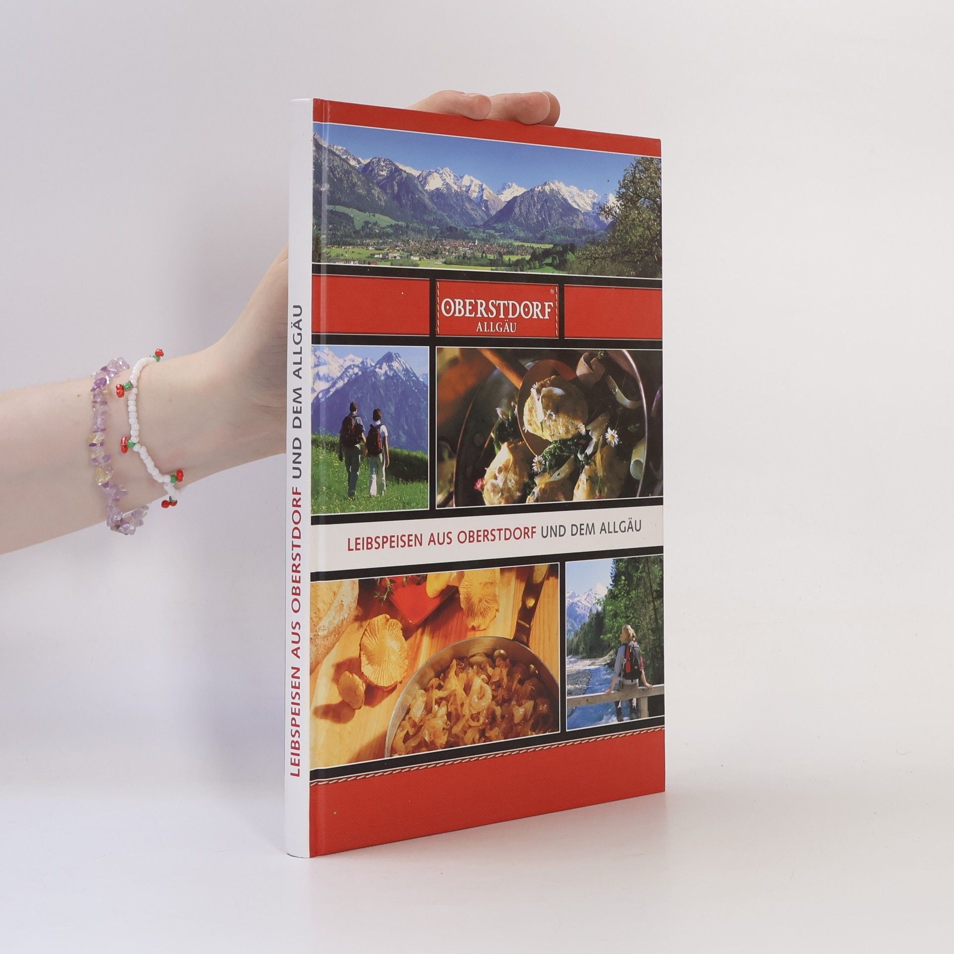 Kolektiv autorů Leibspeisen aus Oberstdorf und dem Allgäu