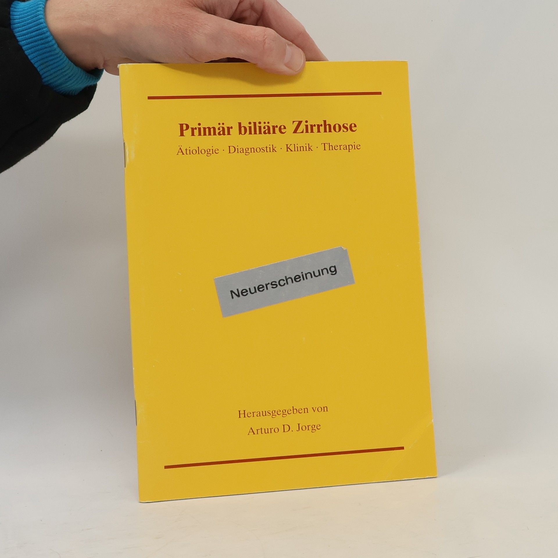 Arturo D. Jorge Primär biliäre Zirrhose