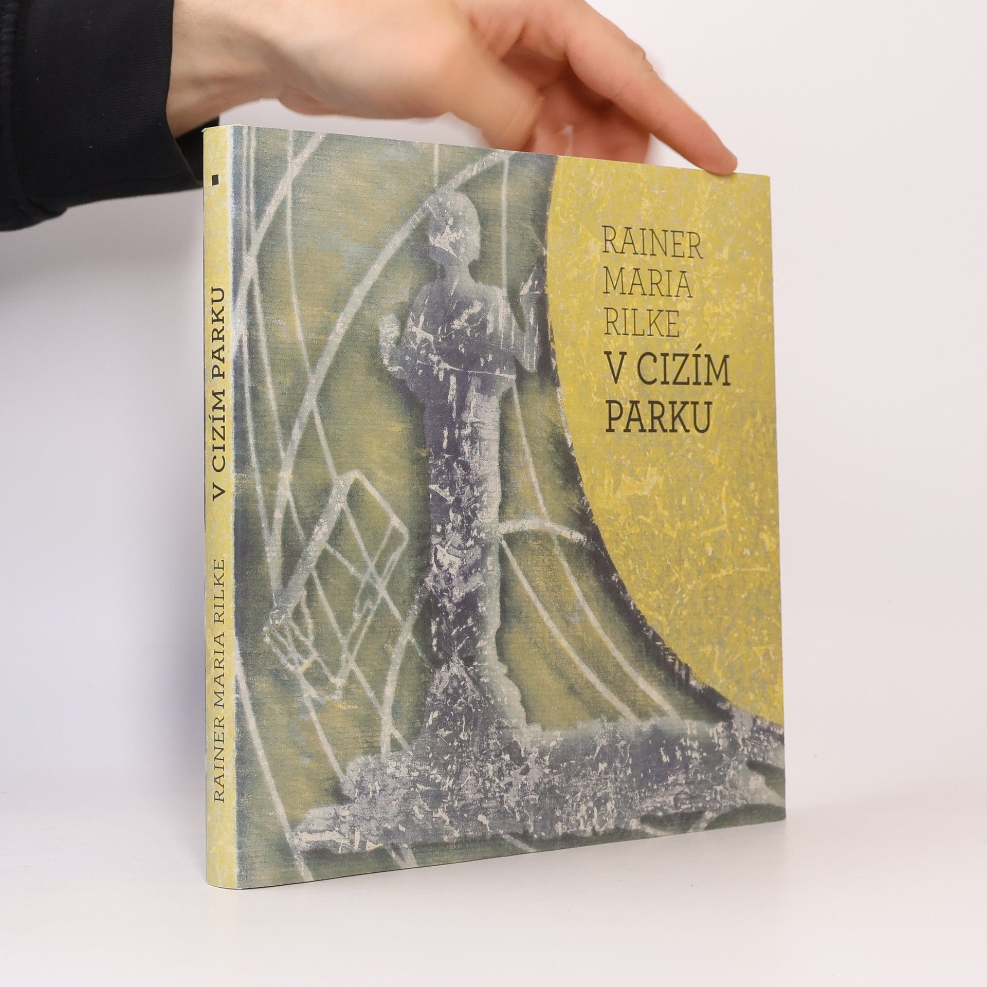 Rainer Maria Rilke V cizím parku