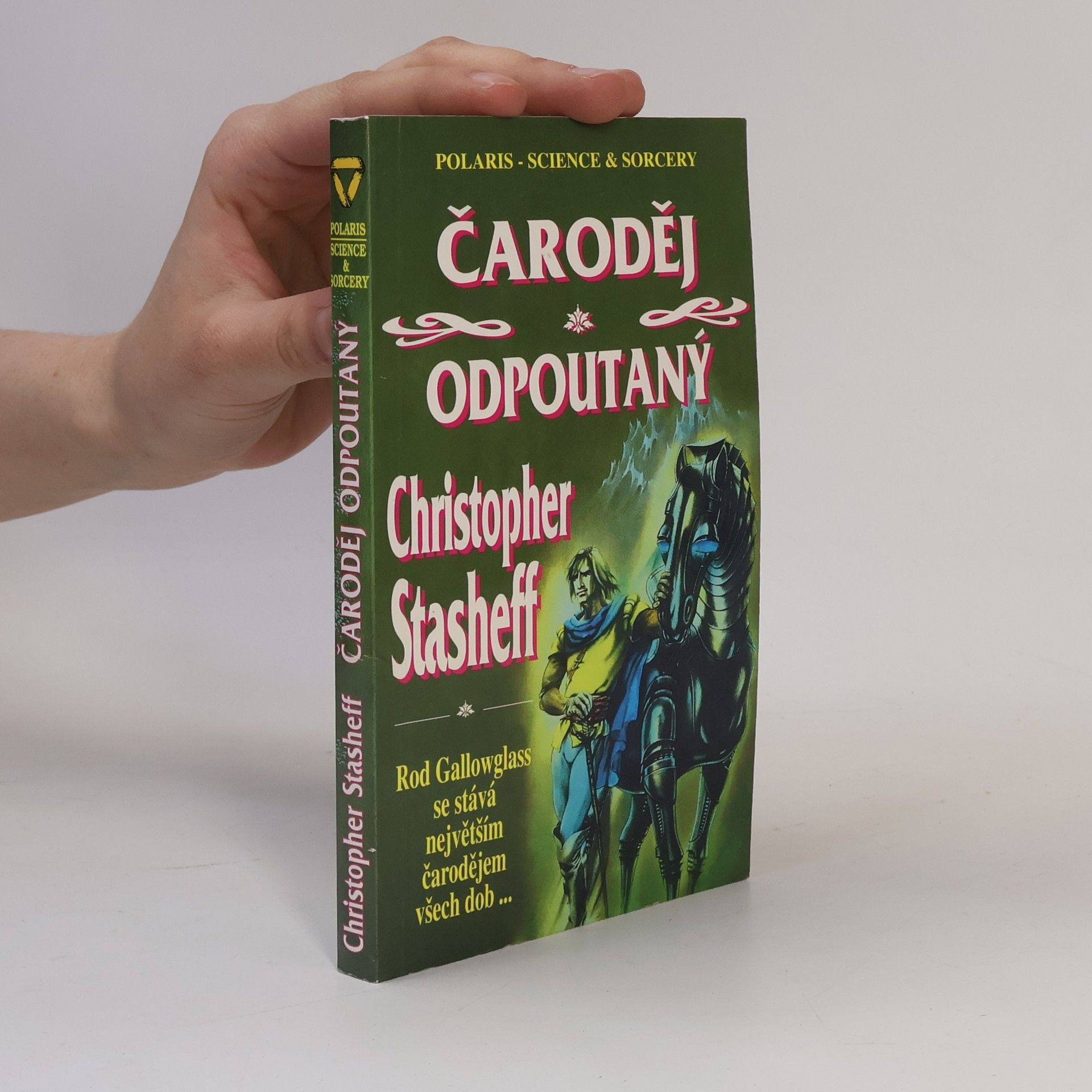 Petr Caha Čaroděj odpoutaný