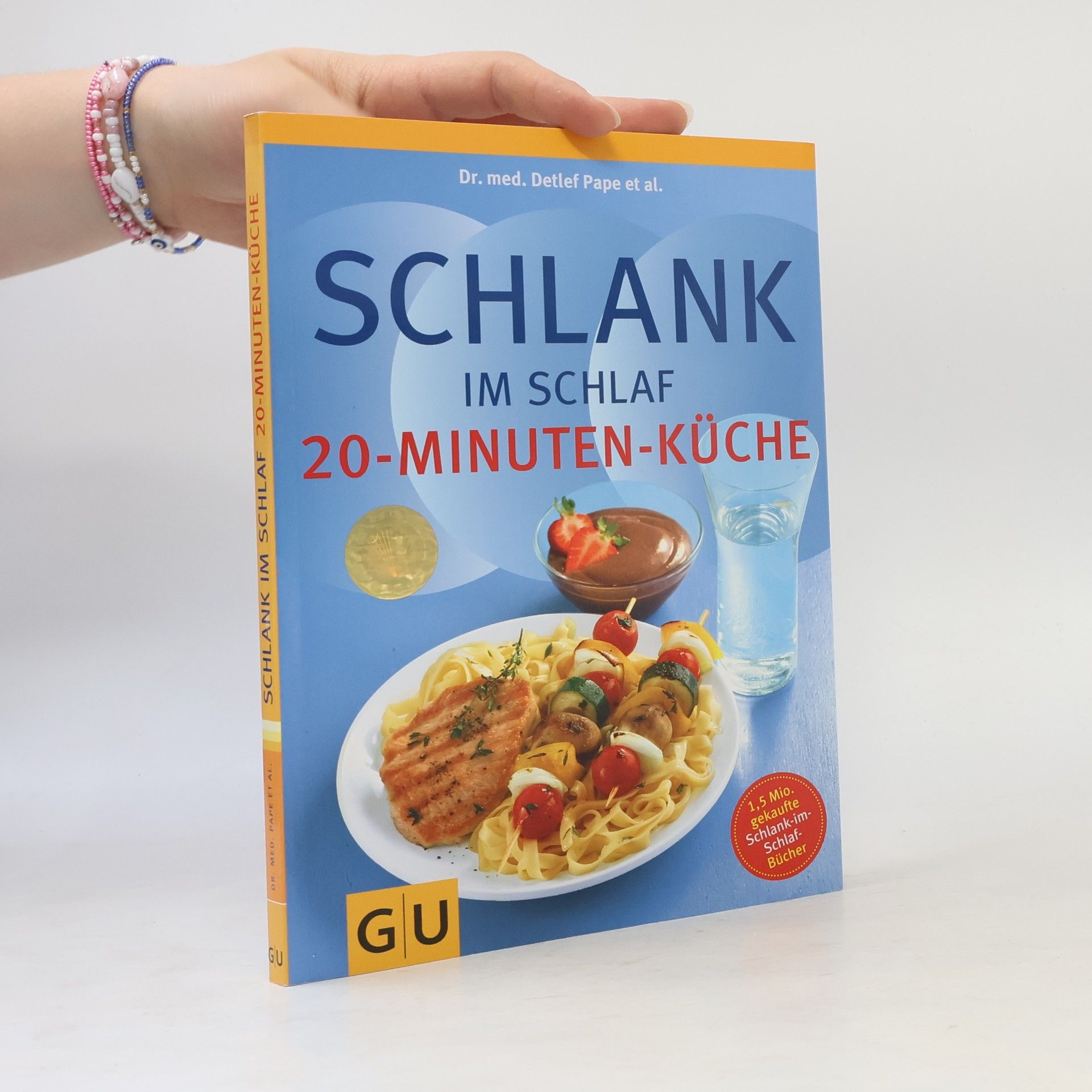 Schlank im Schlaf. 20-Minuten-Küche