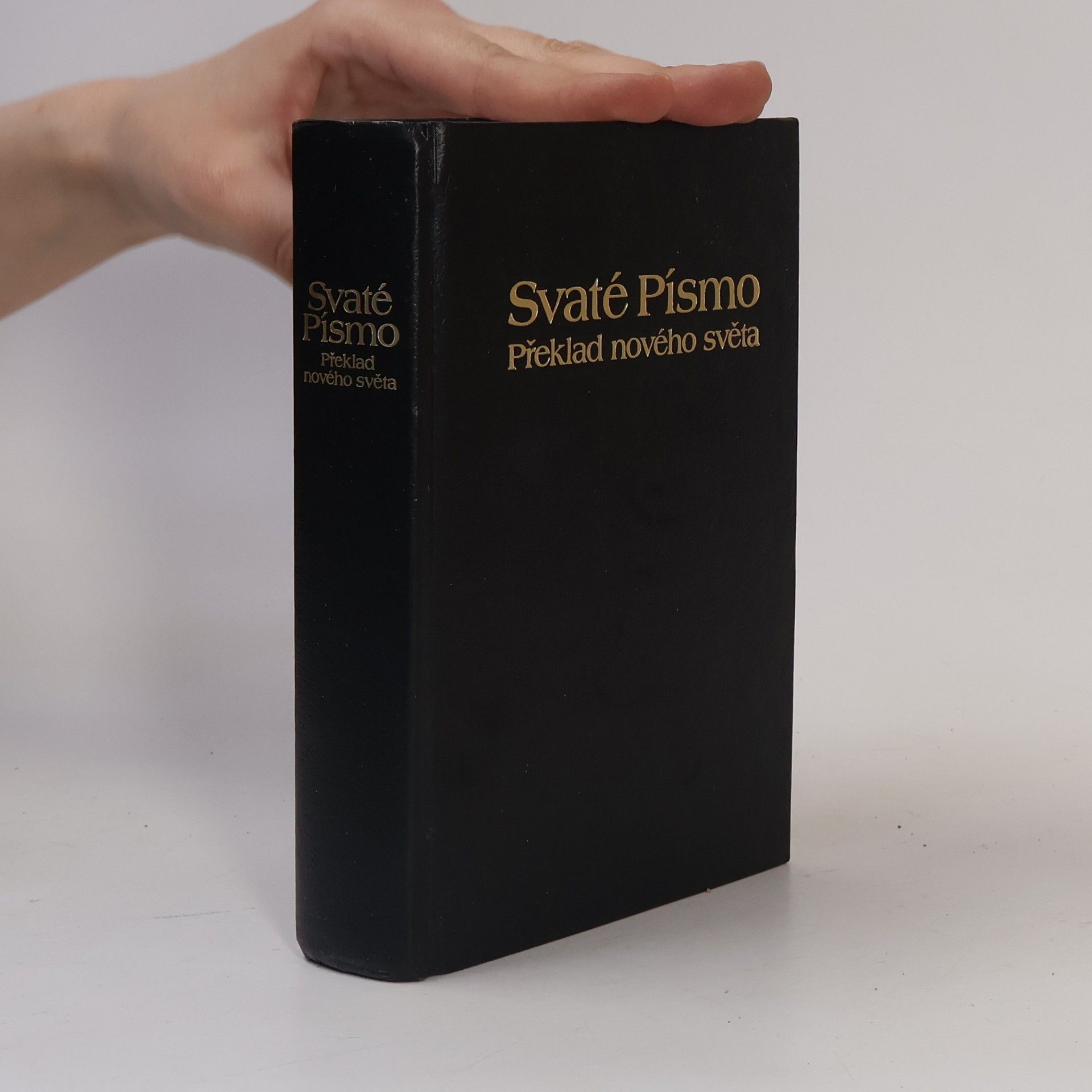 Autorenkollektiv Svaté Písmo. Překlad nového světa