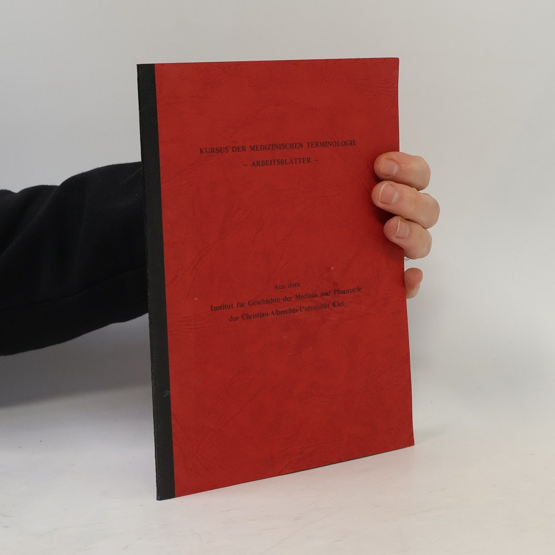 Autorenkollektiv Kursus der medizinischen Terminologie