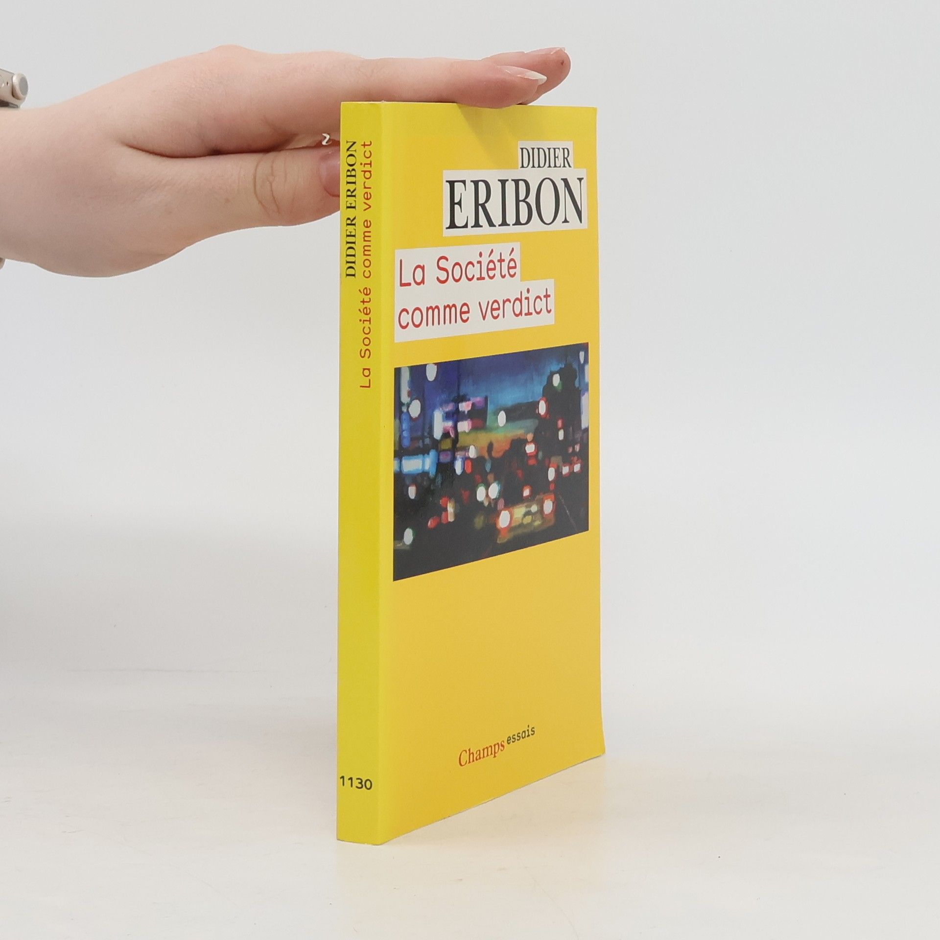 Didier Eribon La sociète comme verdict