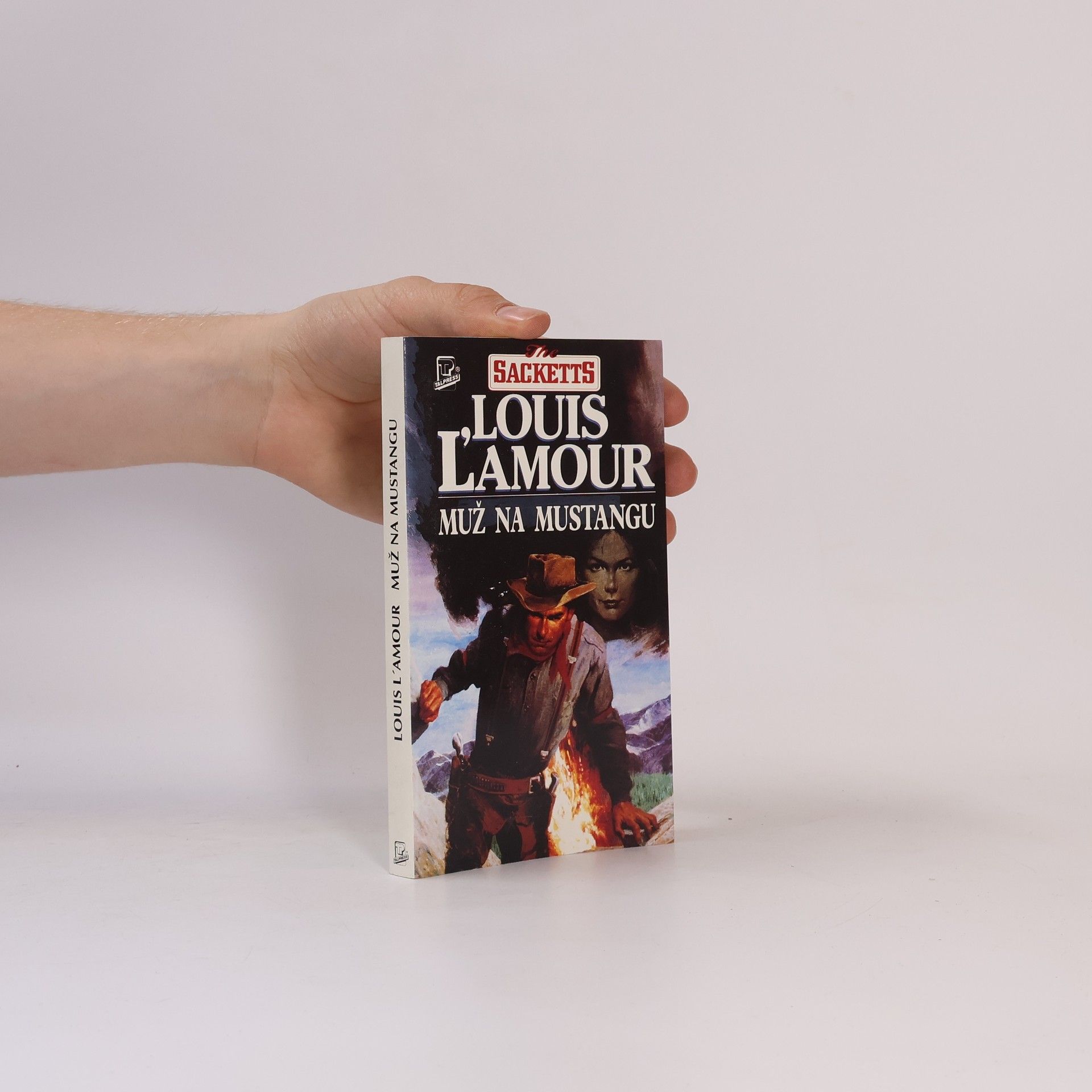 Louis L'Amour Muž na mustangu