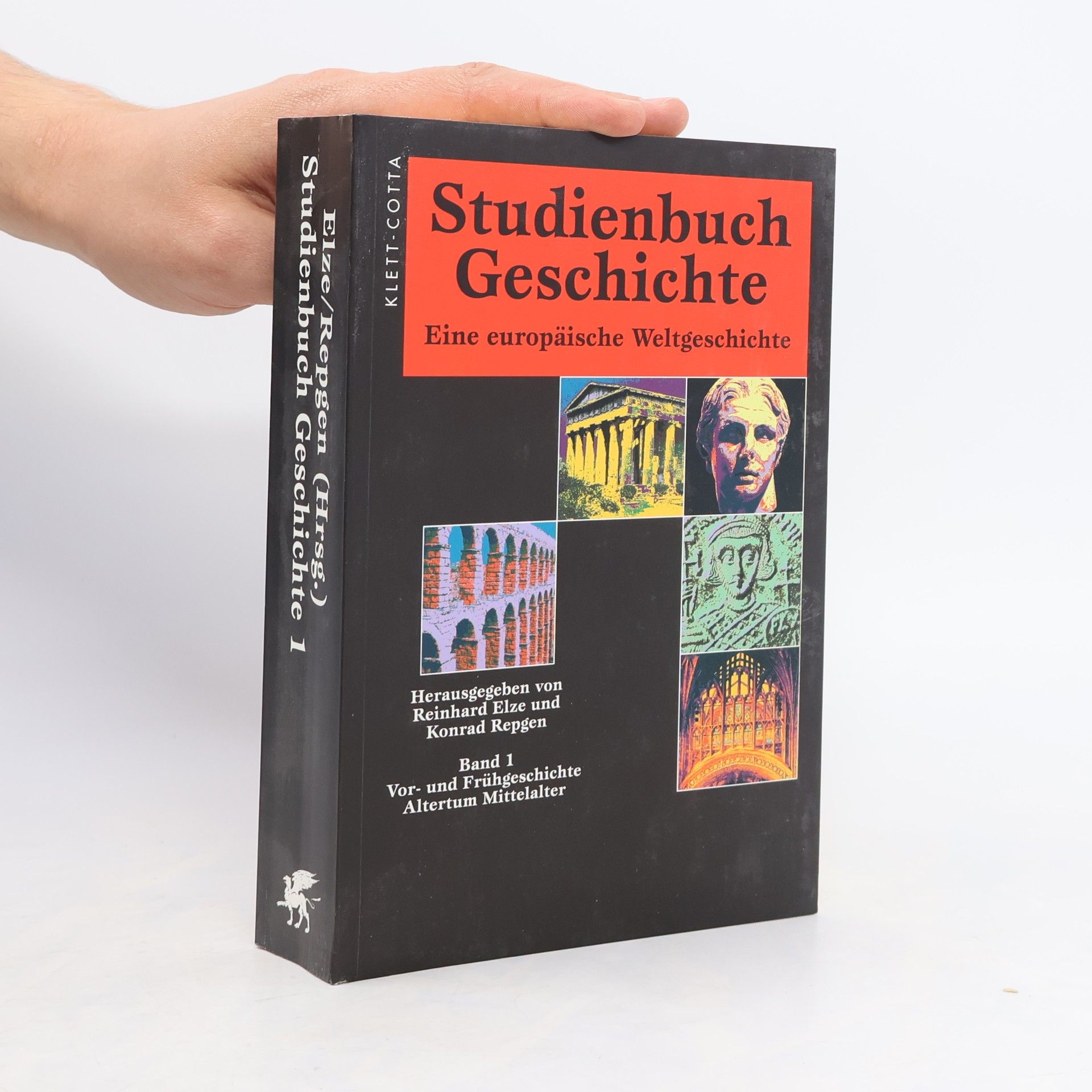 Various authors Studienbuch Geschichte 1. Eine europäische Weltgeschichte