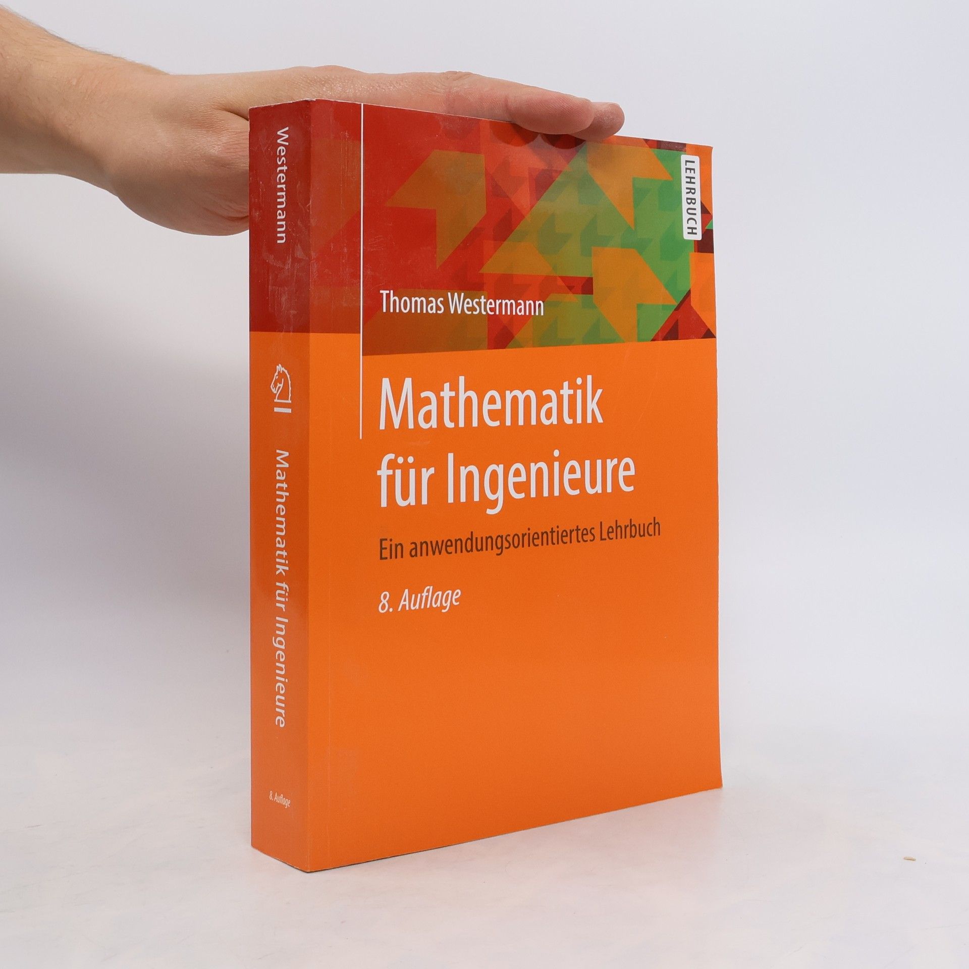 Thomas G. West Mathematik für Ingenieure