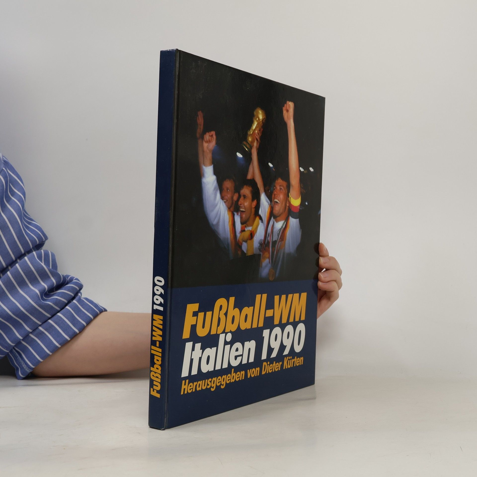 Autorenkollektiv Fussball-WM Italien 1990