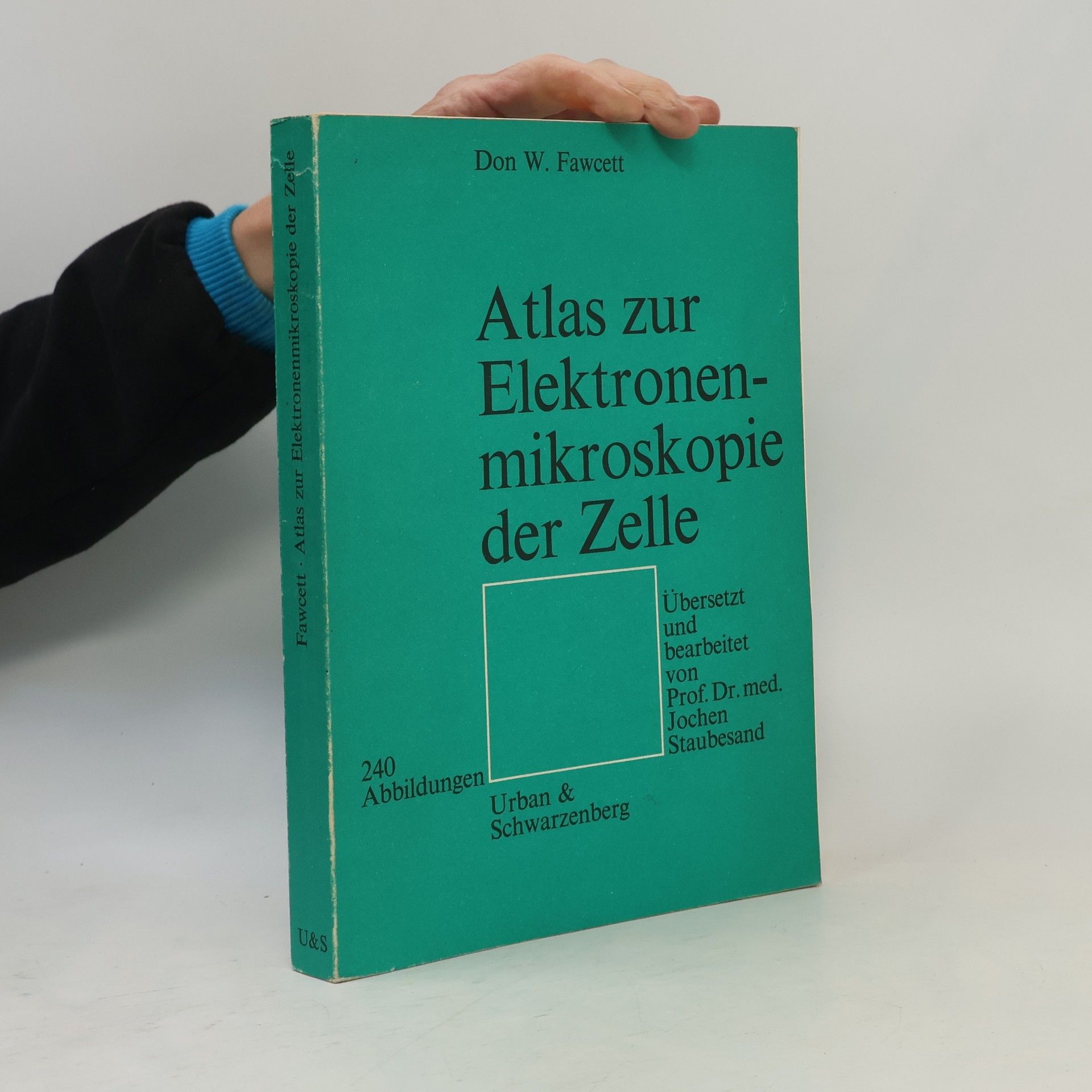 Don Wayne Fawcett Atlas zur Elektronenmikroskopie der Zelle