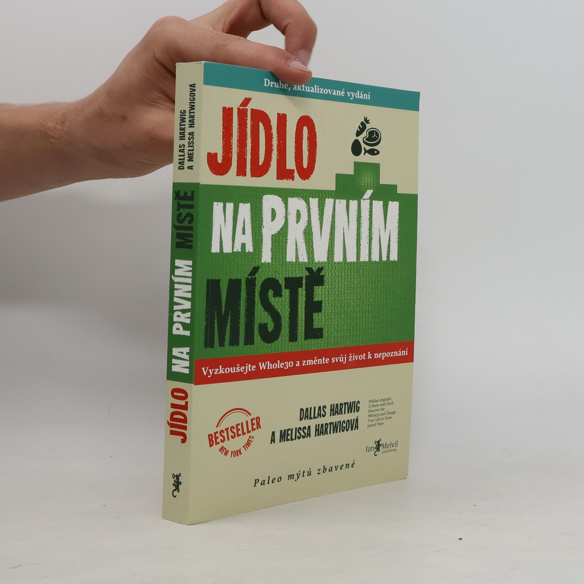 Dallas Hartwig Jídlo na prvním místě