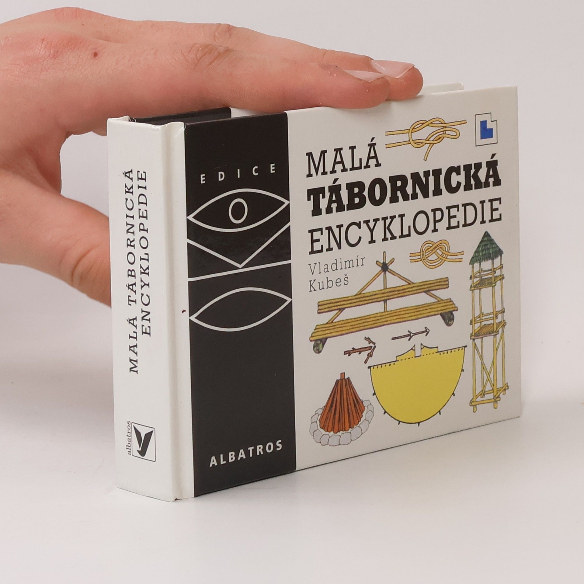 Vladimír Kubeš Malá tábornická encyklopedie