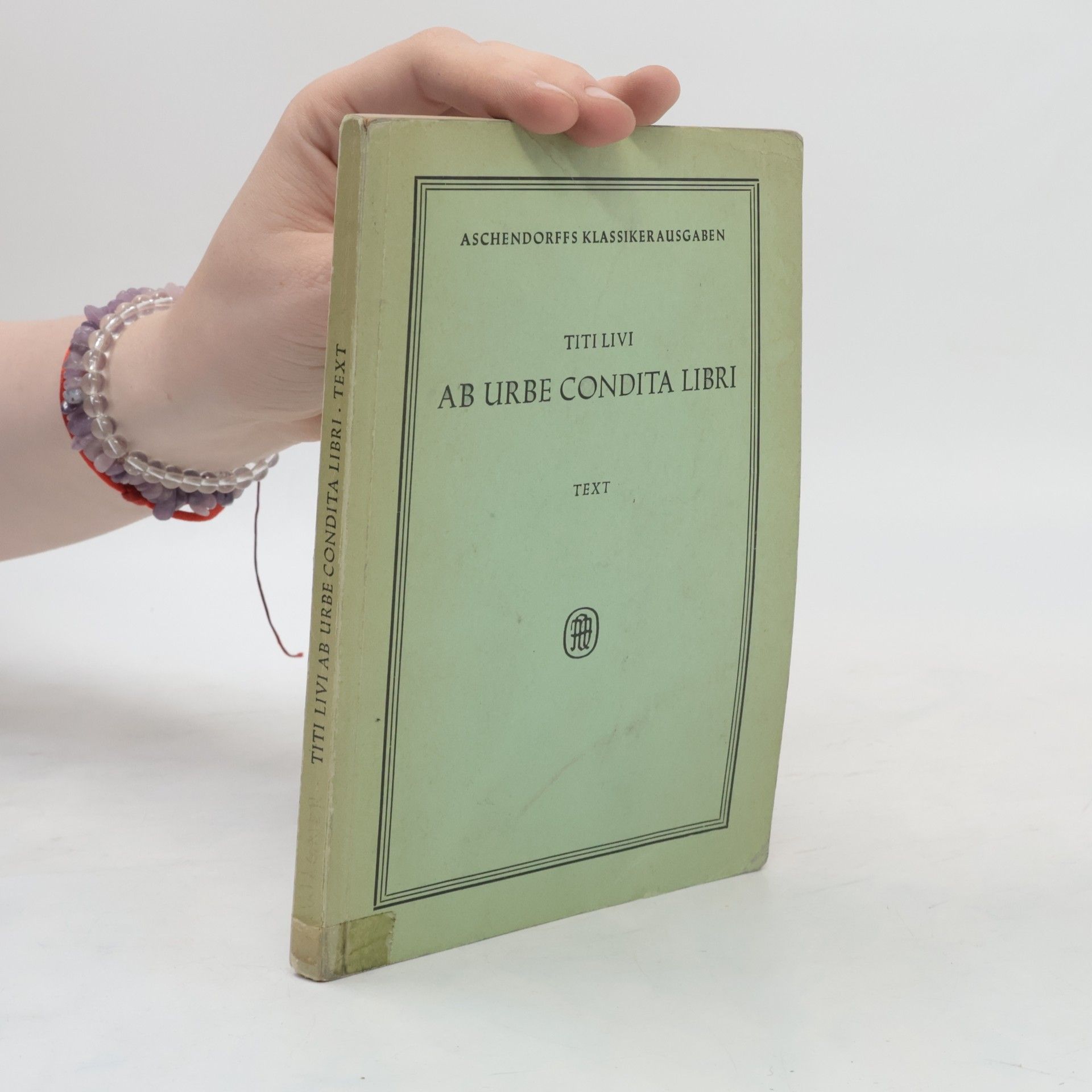 Titi Livi Ab urbe condita libri