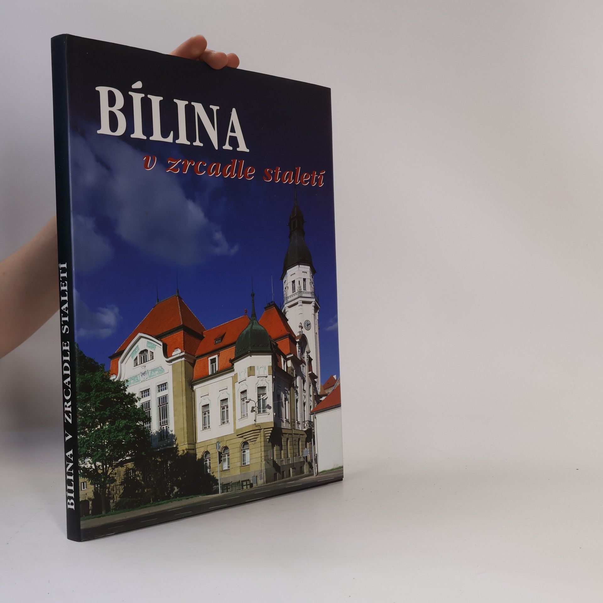 Květoslava Kocourková Bílina v zrcadle staletí
