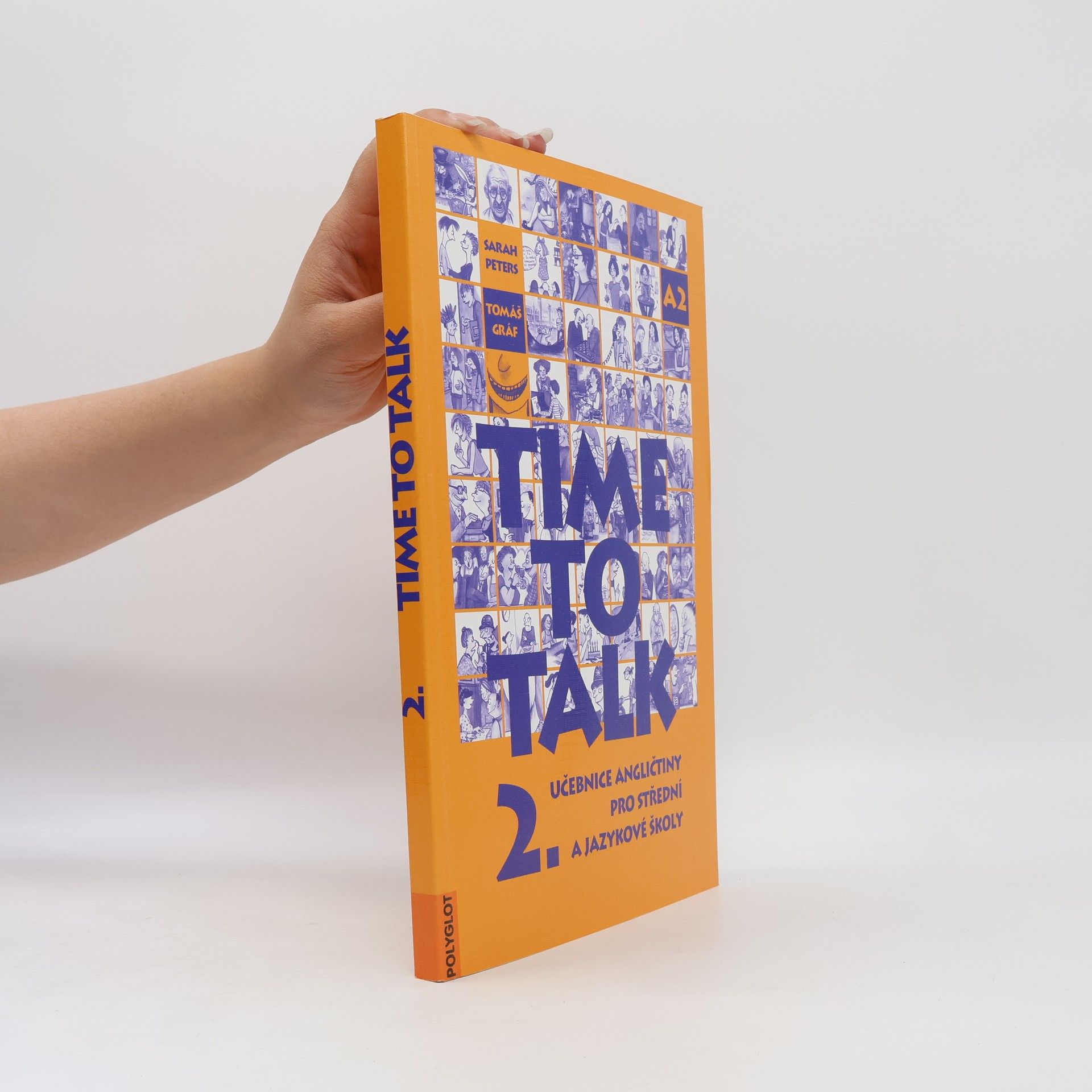 Time to talk 2. Učebnice angličtiny pro střední a jazykové školy