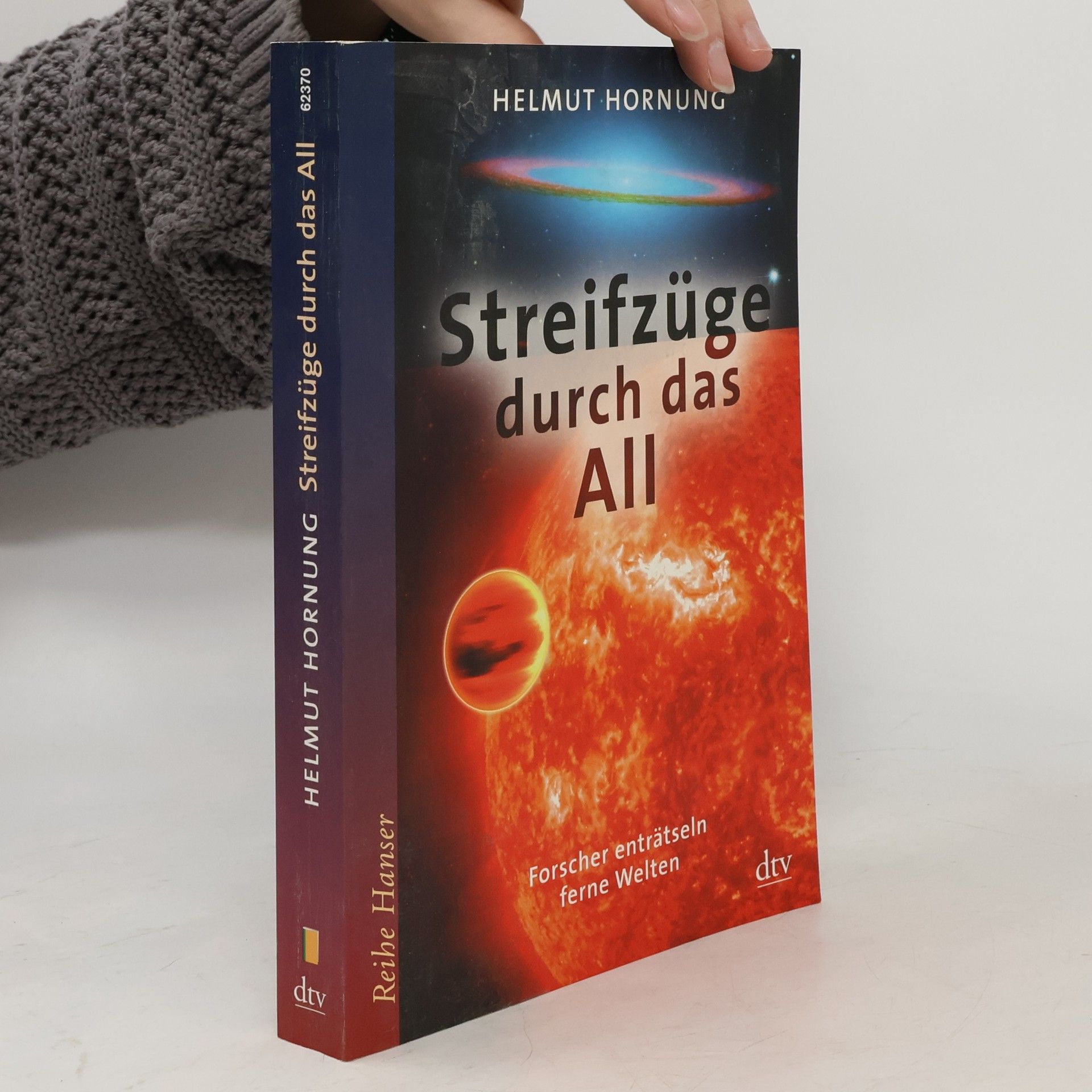 Helmut Hornung Streifzüge durch das All