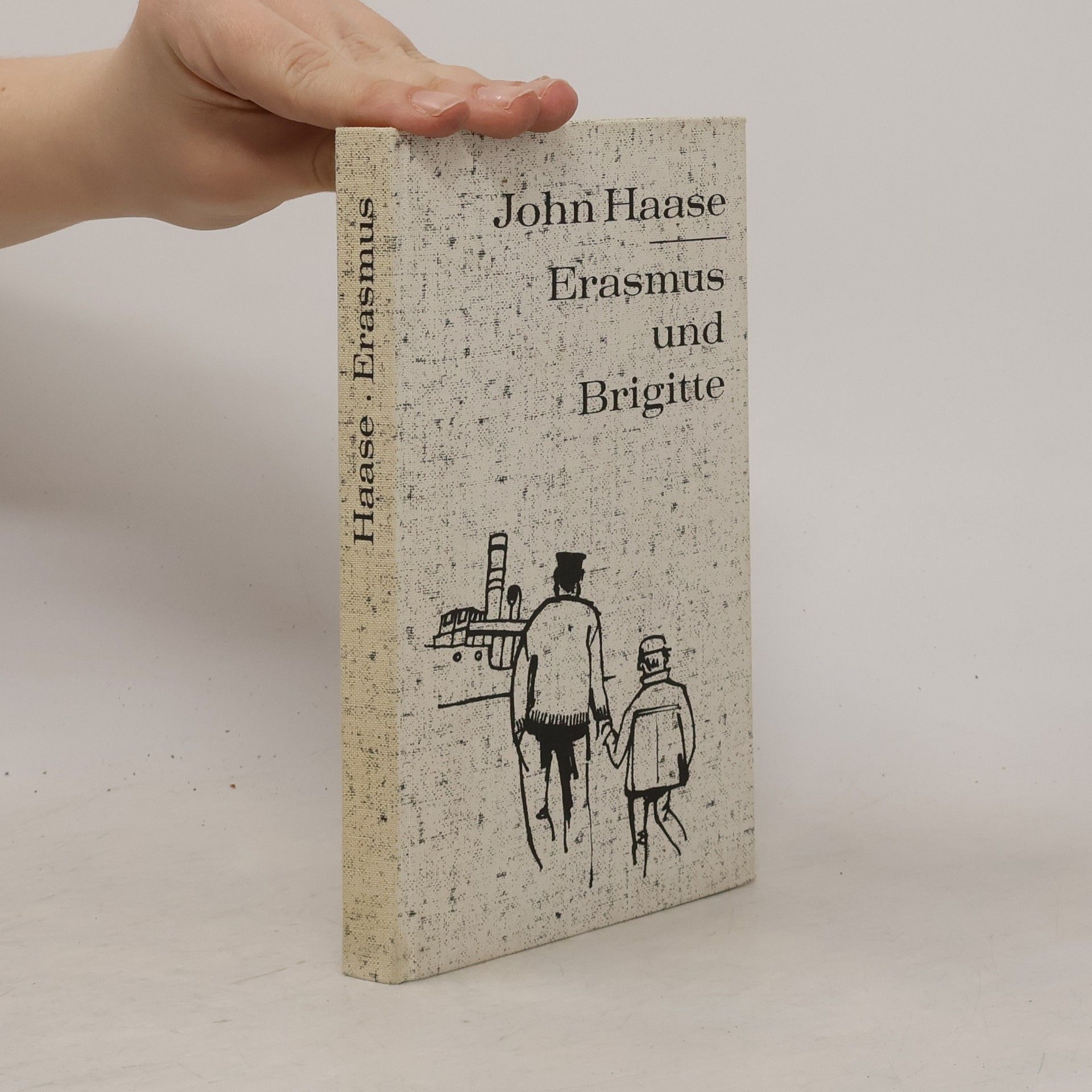 John Haase  Erasmus und Brigitte