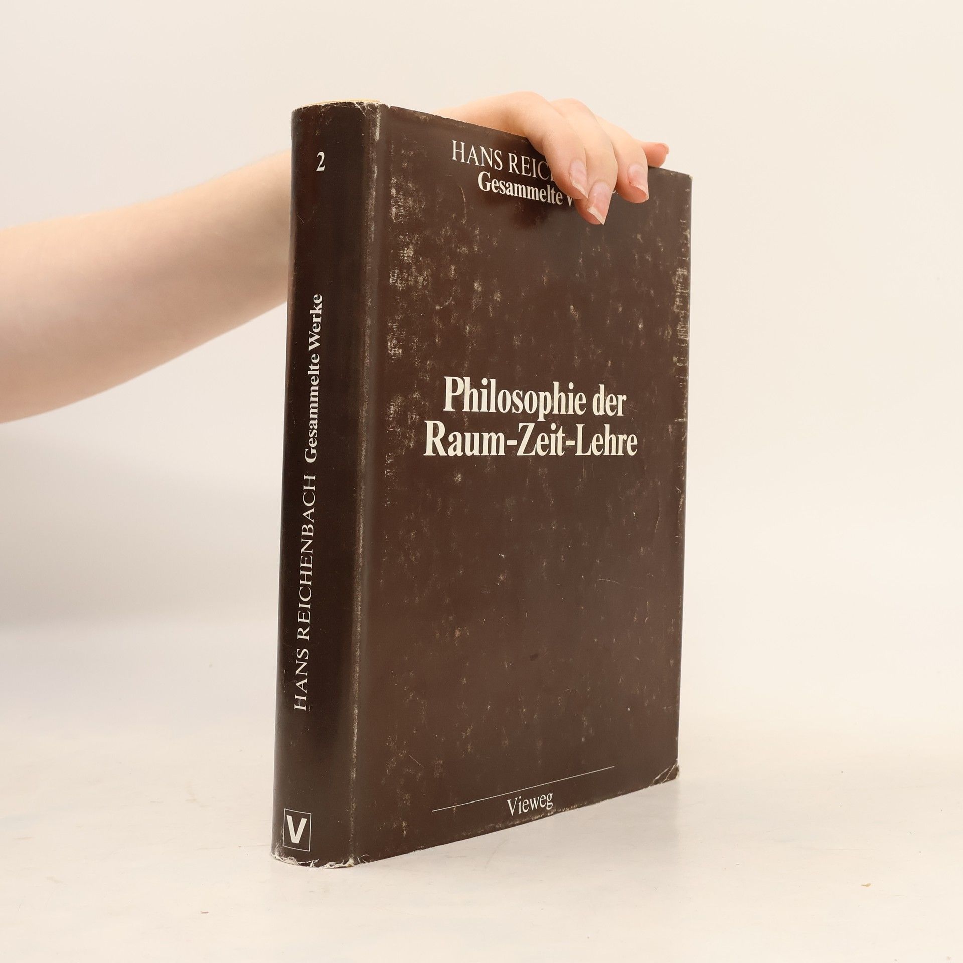 Maria Reichenbach Gesammelte Werke - 2: Philosophie der Raum-Zeit-Lehre