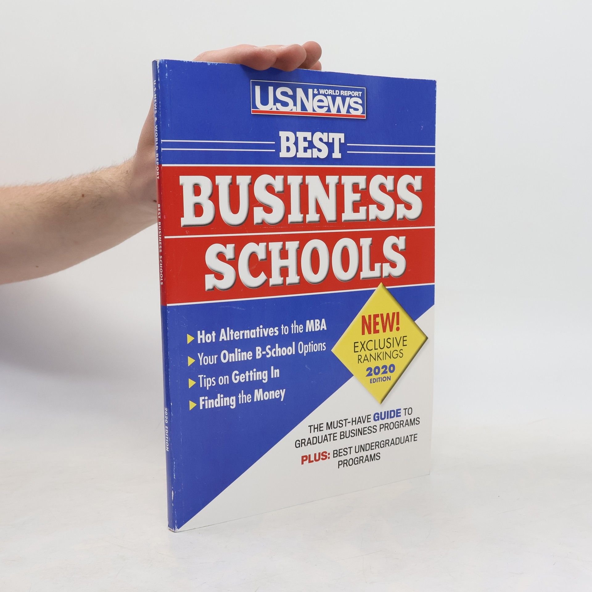U.S. News and World Report U.S. News & World Report: Best Business Schools 2020