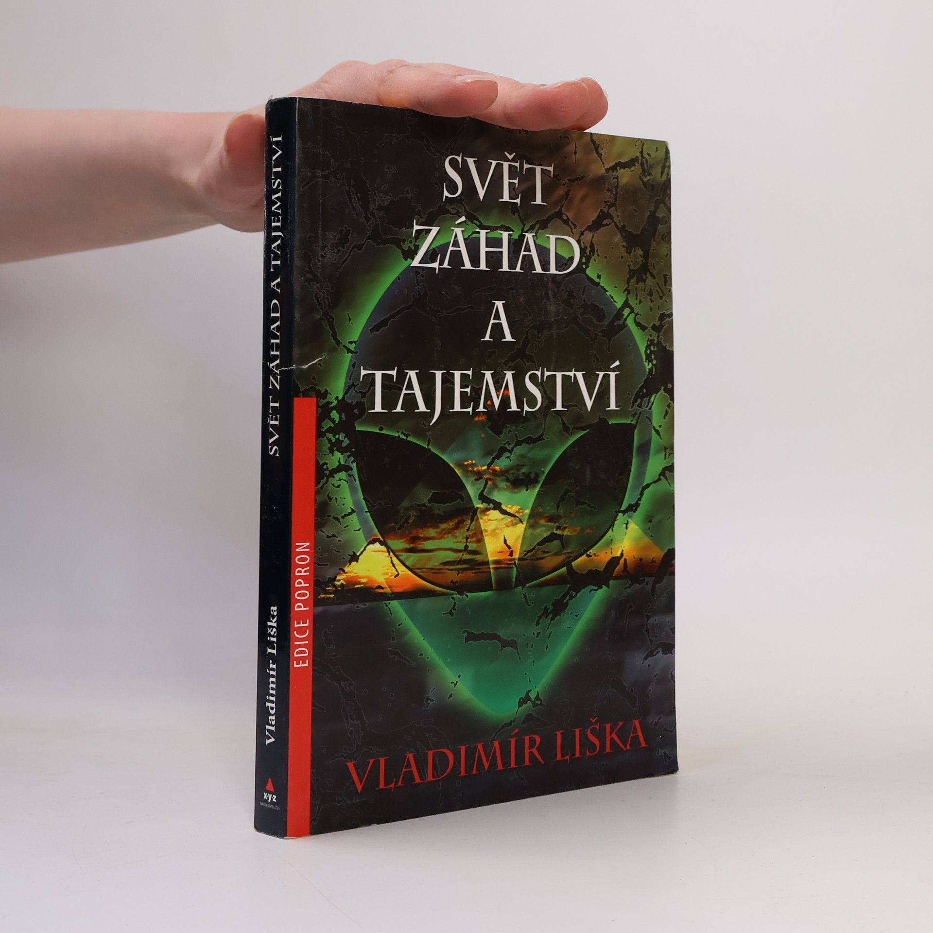Vladimír Liška Svět záhad a tajemství
