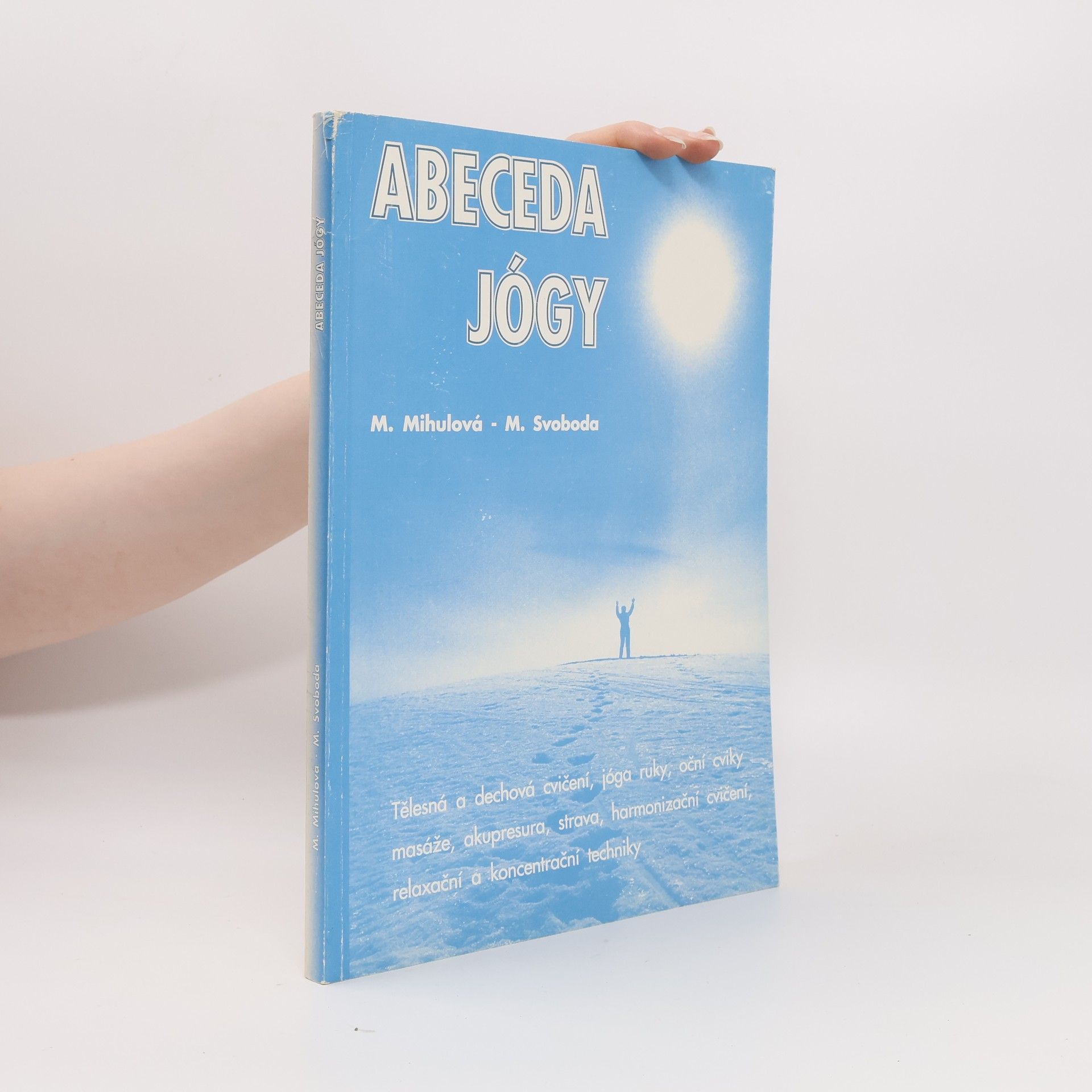 Marie Mihulová Abeceda jógy