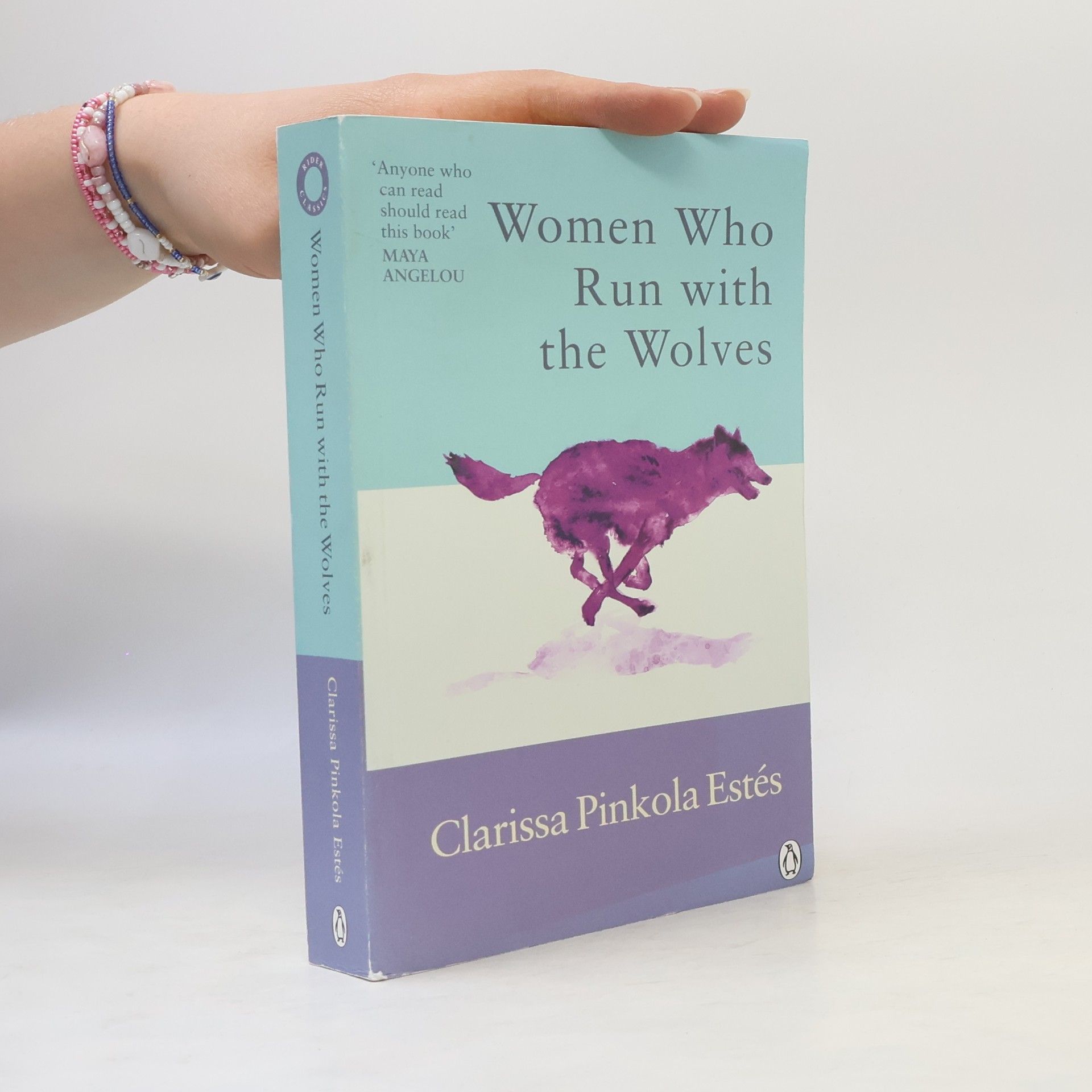 Clarissa Pinkola Estés Women Who Run with the Wolves