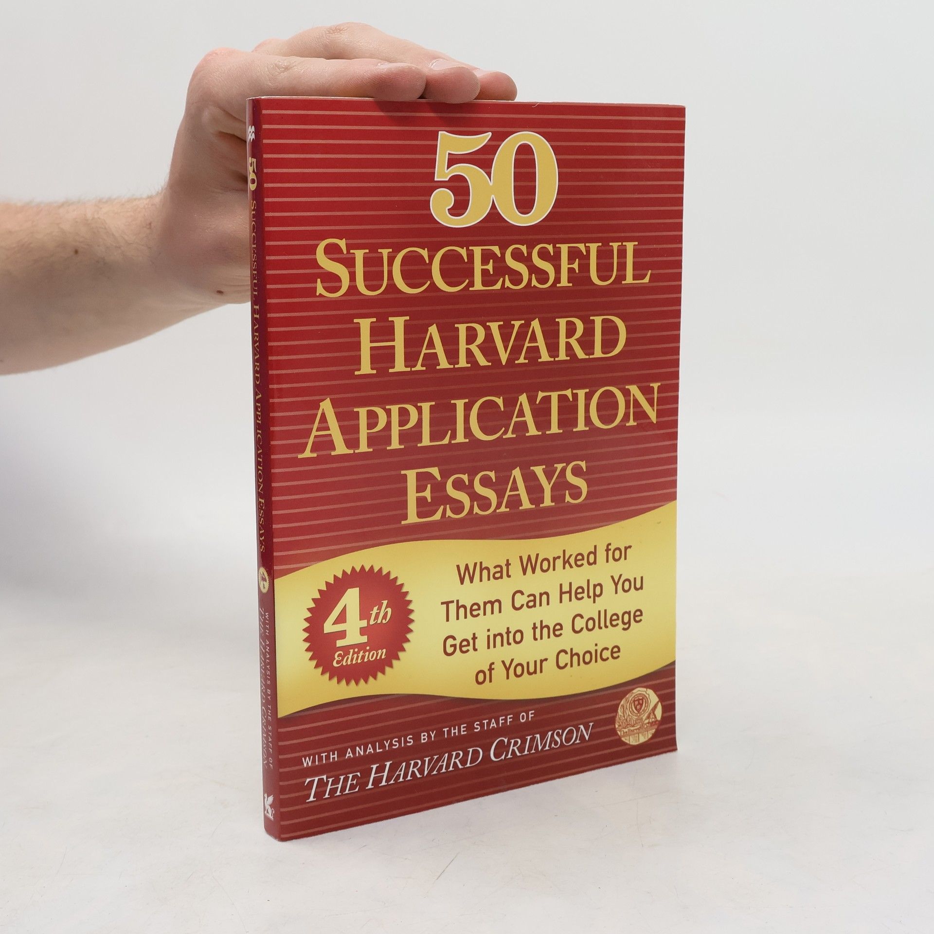 Various authors 50 Successful Harvard Application Essays