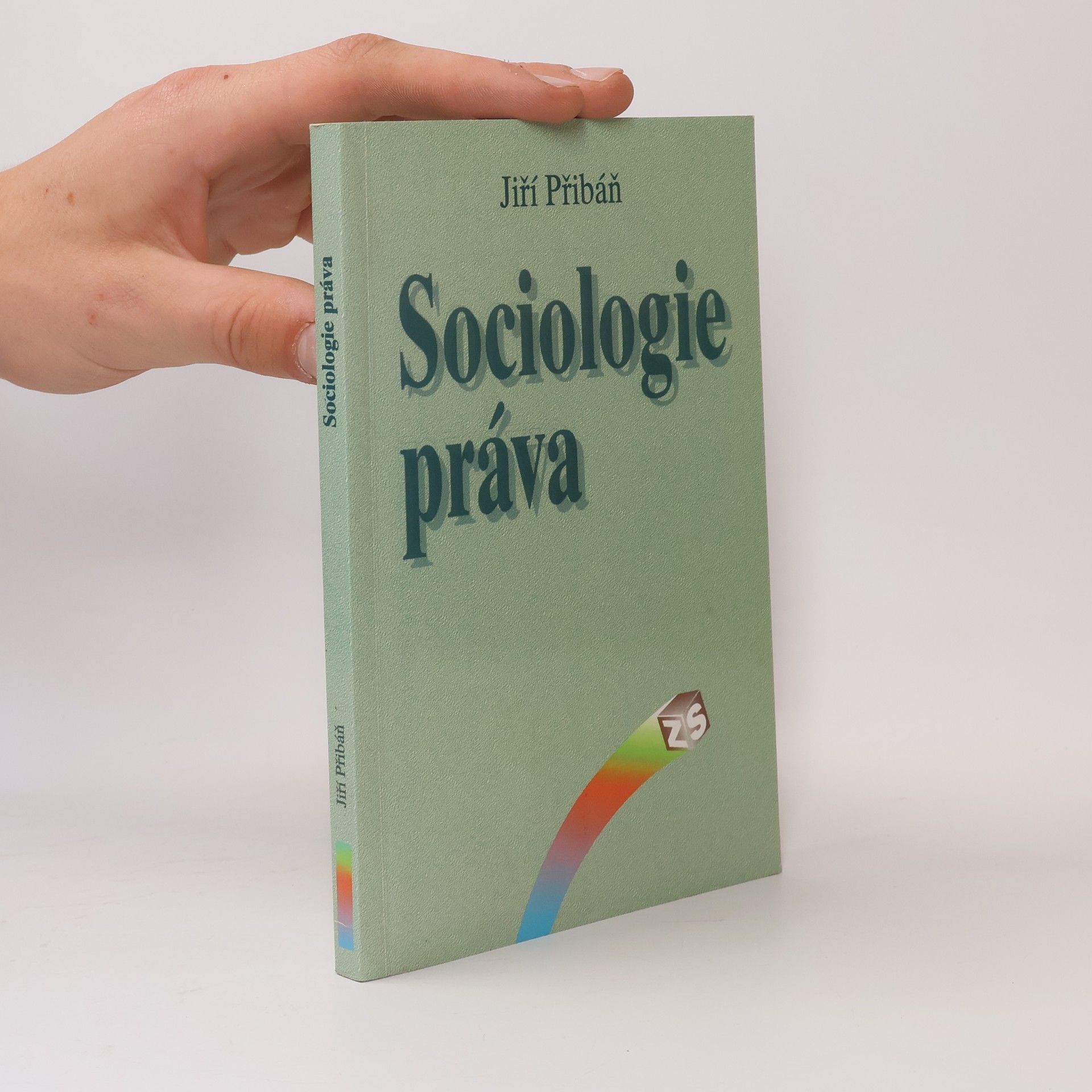 Jiří Přibáň Sociologie práva: Systémově teoretický přístup k modernímu právu