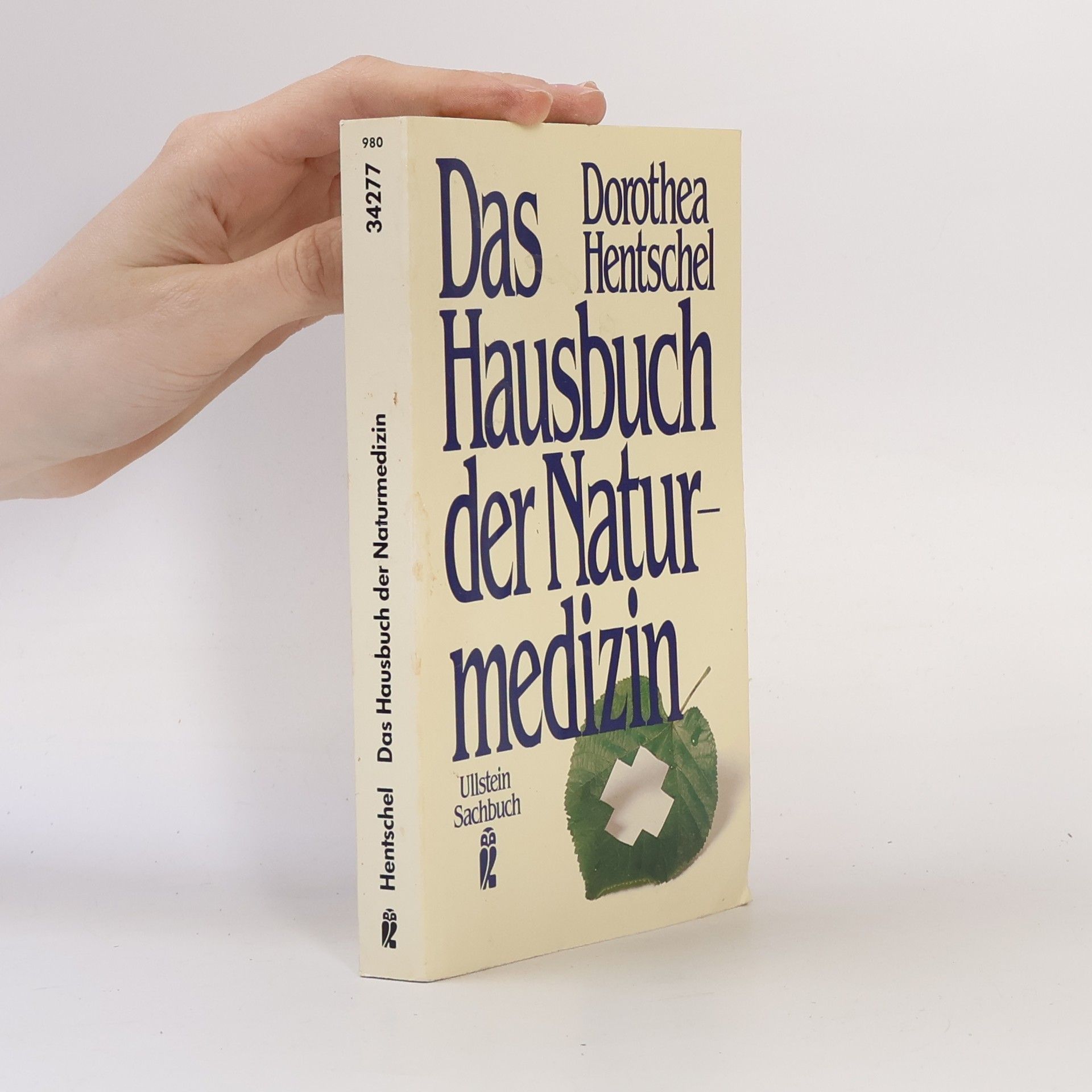 Das Hausbuch der Naturmedizin