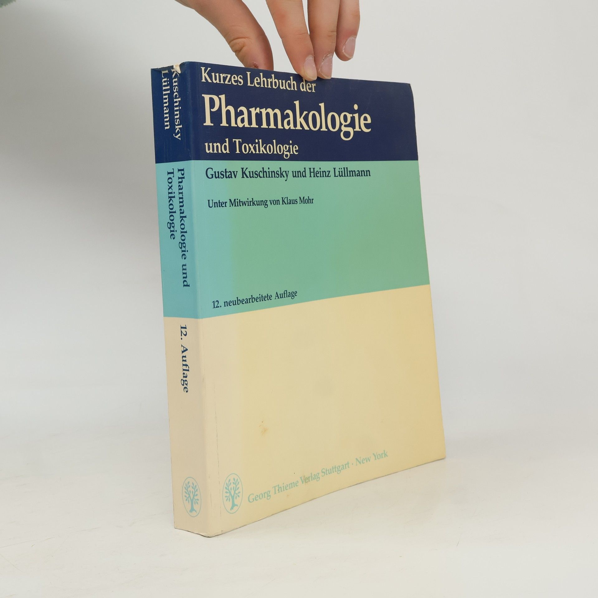 Gustav Kuschinsky Kurzes Lehrbuch der Pharmakologie und Toxikologie