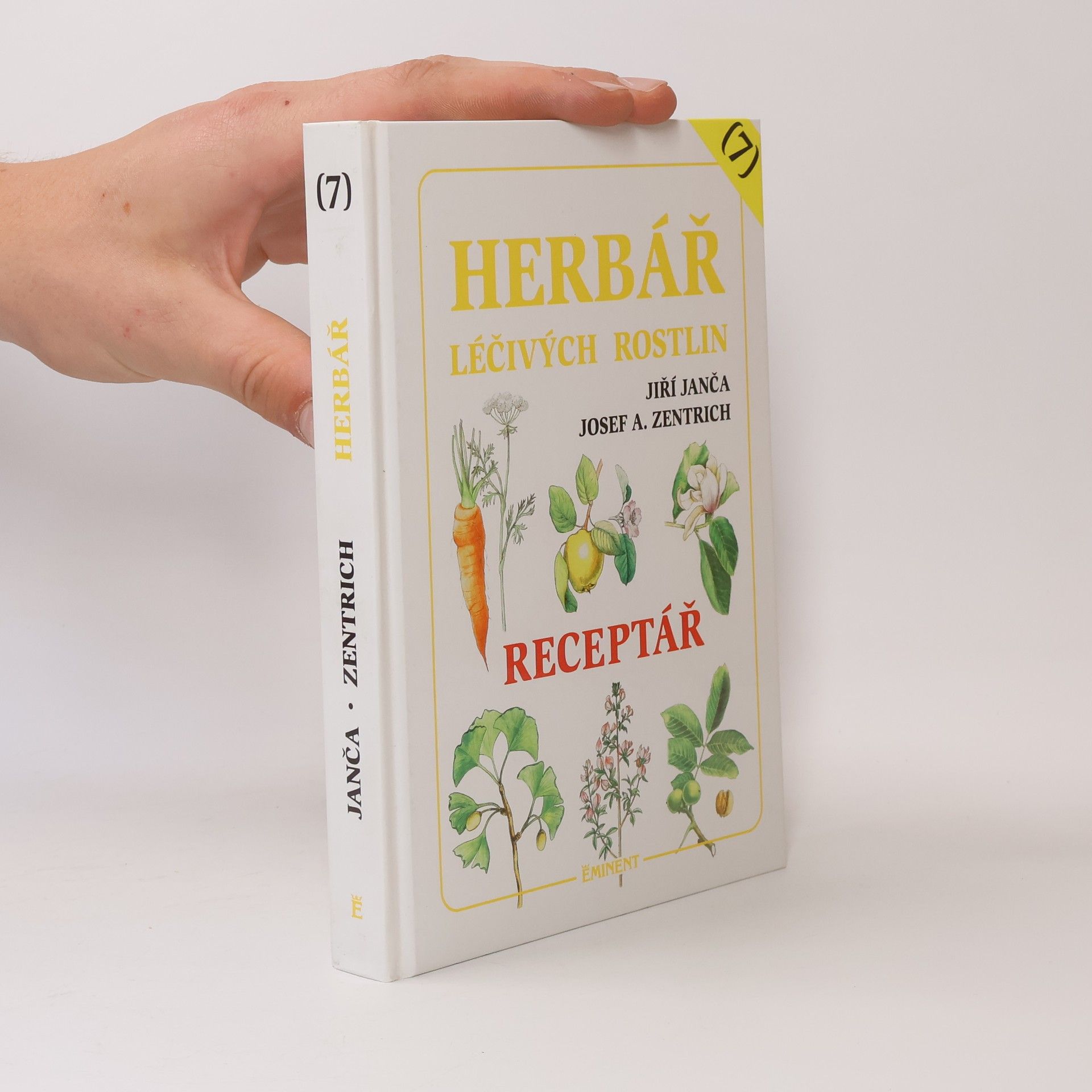 Jiří Janča Herbář léčivých rostlin 7. Receptář