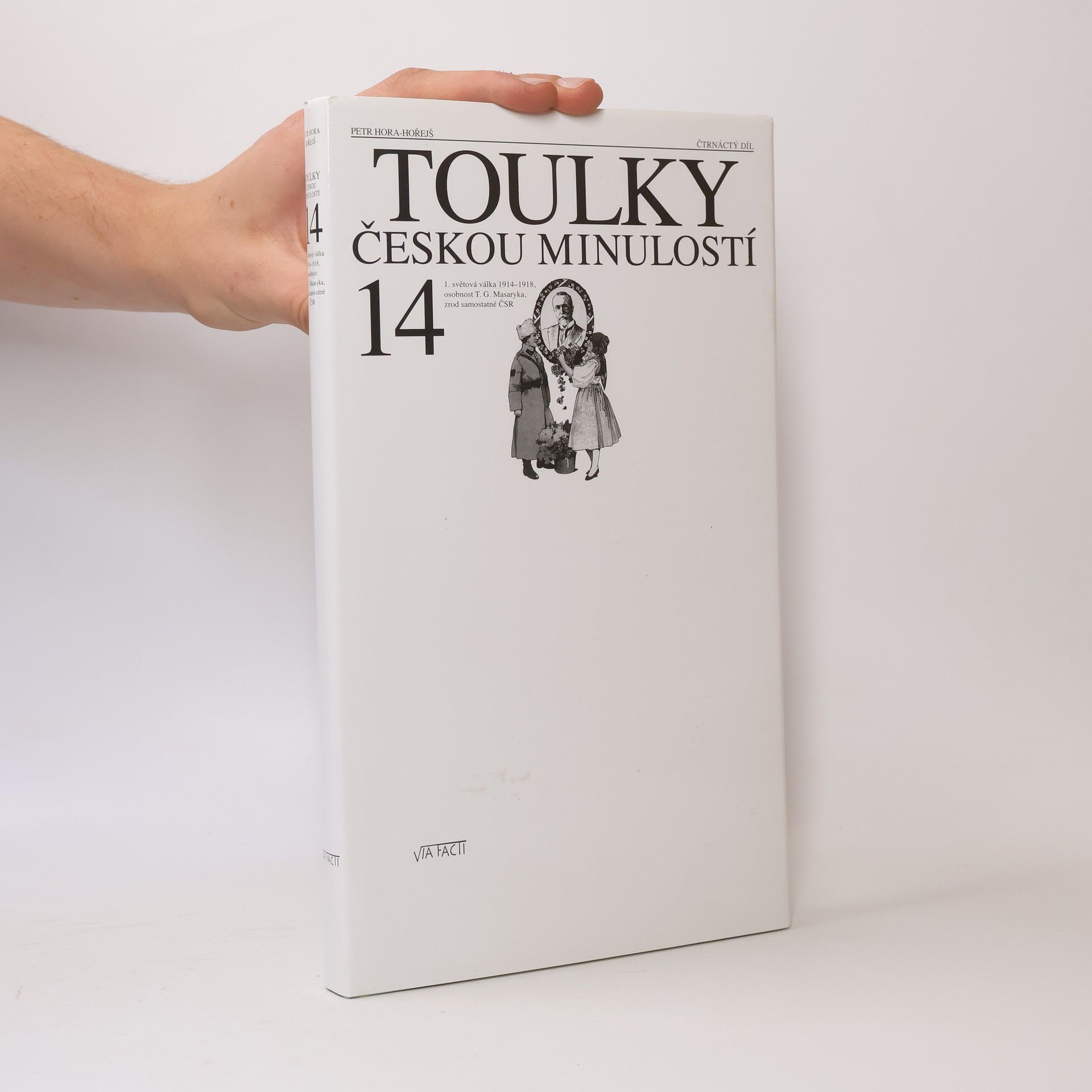 Petr Hořejš Toulky českou minulostí 14