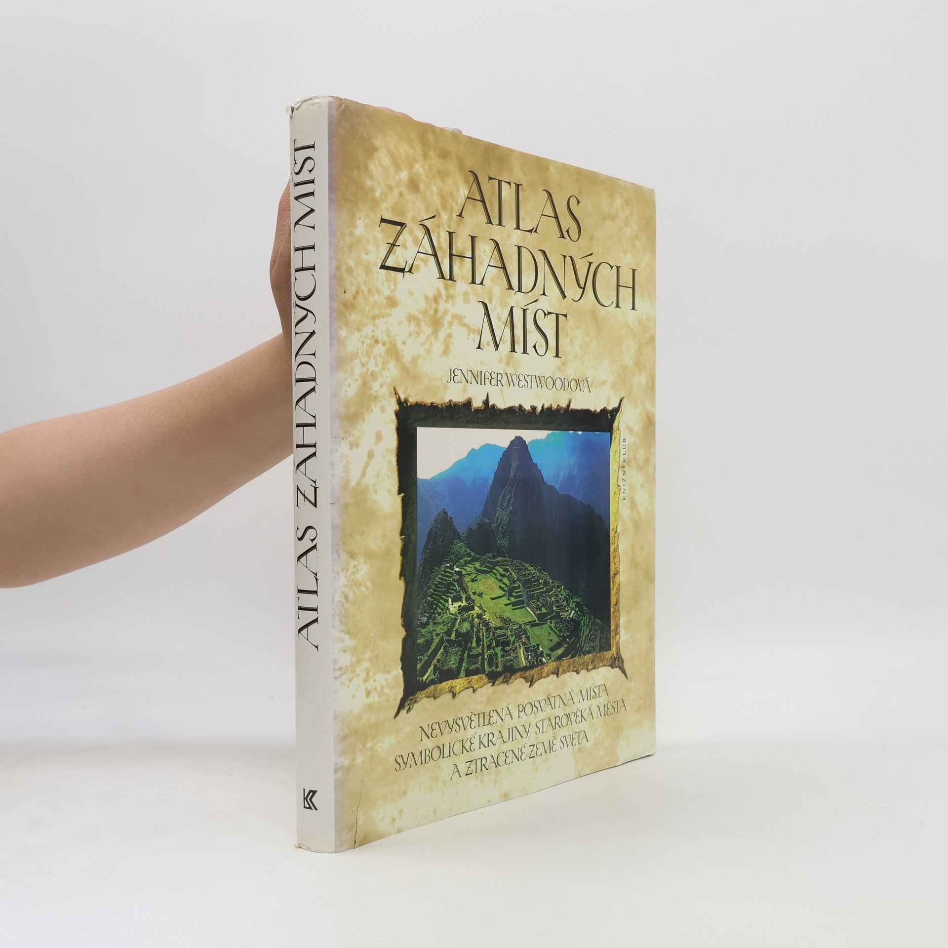Jennifer Westwood Atlas záhadných míst