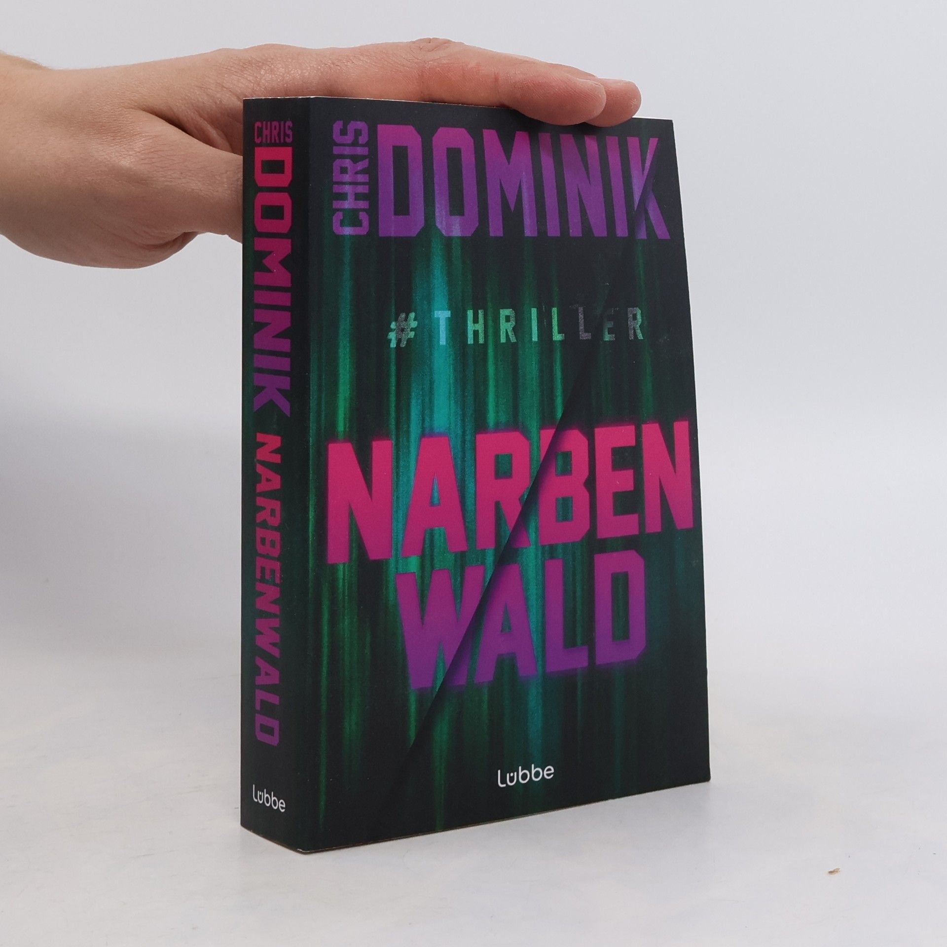 Chris Dominik Narbenwald #Thriller