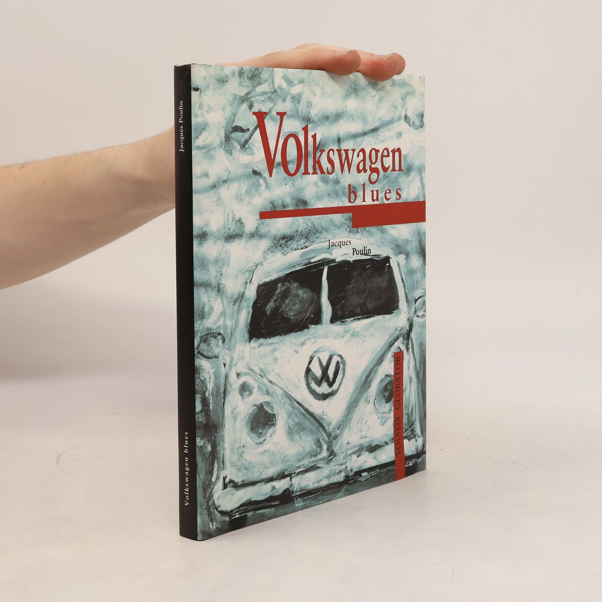 Jacques Poulin Volkswagen blues