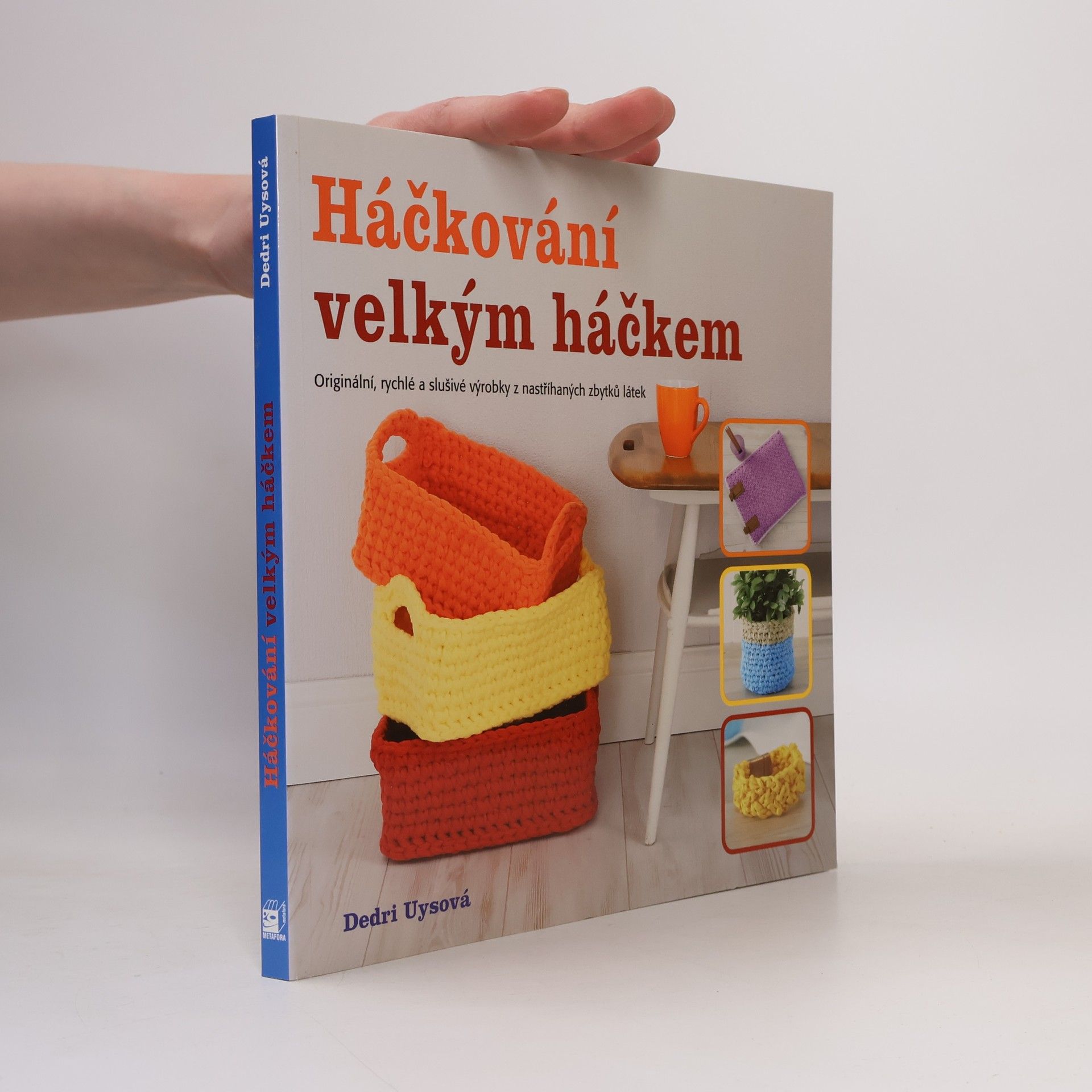 Dedri Uys Háčkování velkým háčkem