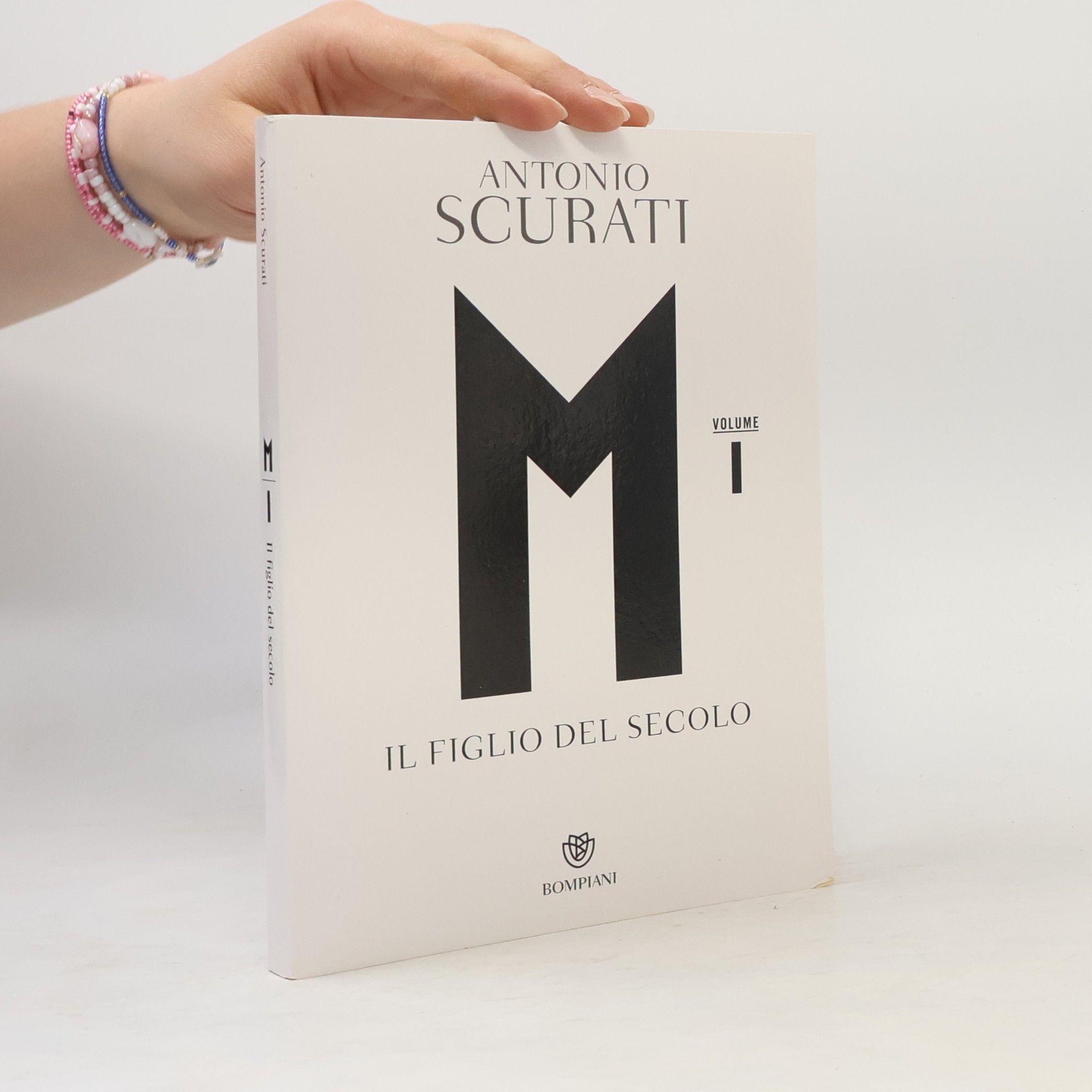 Antonio Scurati Il figlio del secolo
