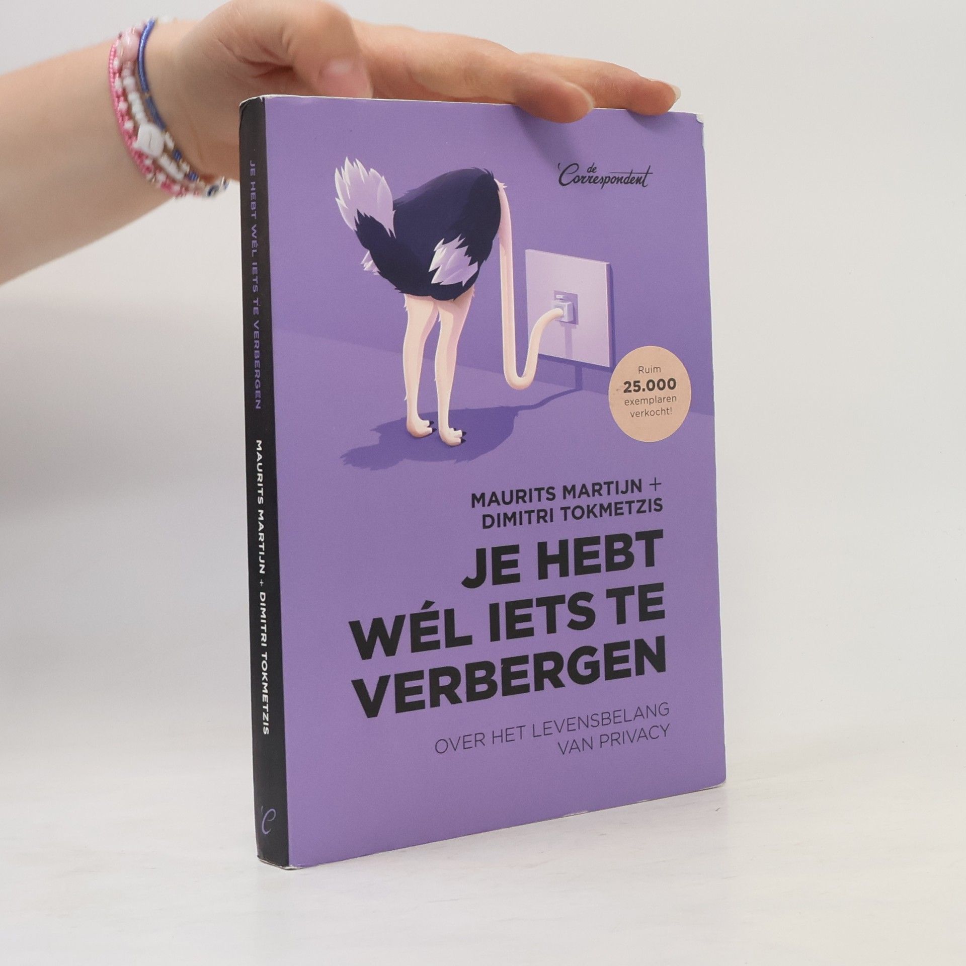 Dimitri Tokmetzis Je hebt wél iets te verbergen