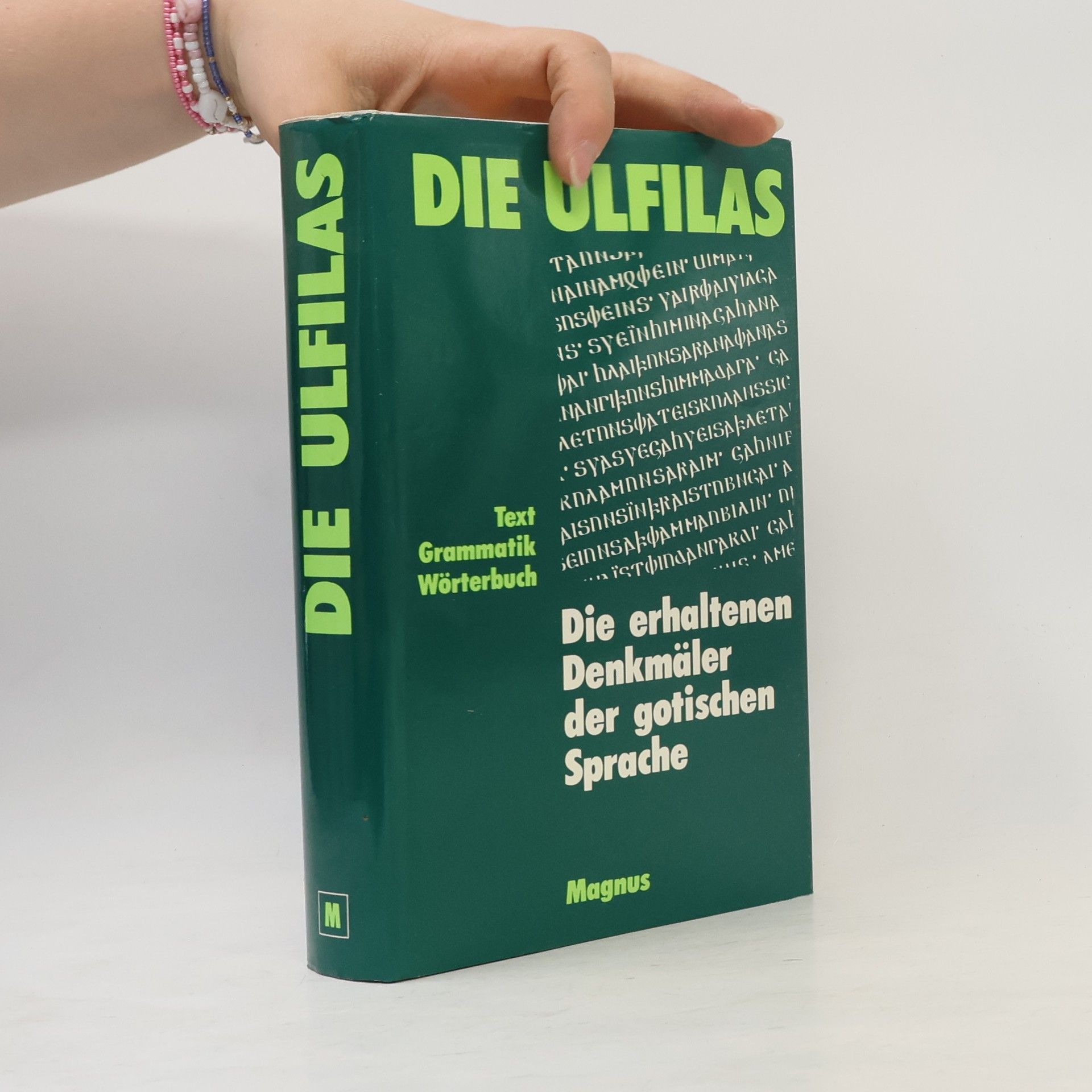 Friedrich Ludwig Stamm Die erhaltenen Denkmäler der gotischen Sprache