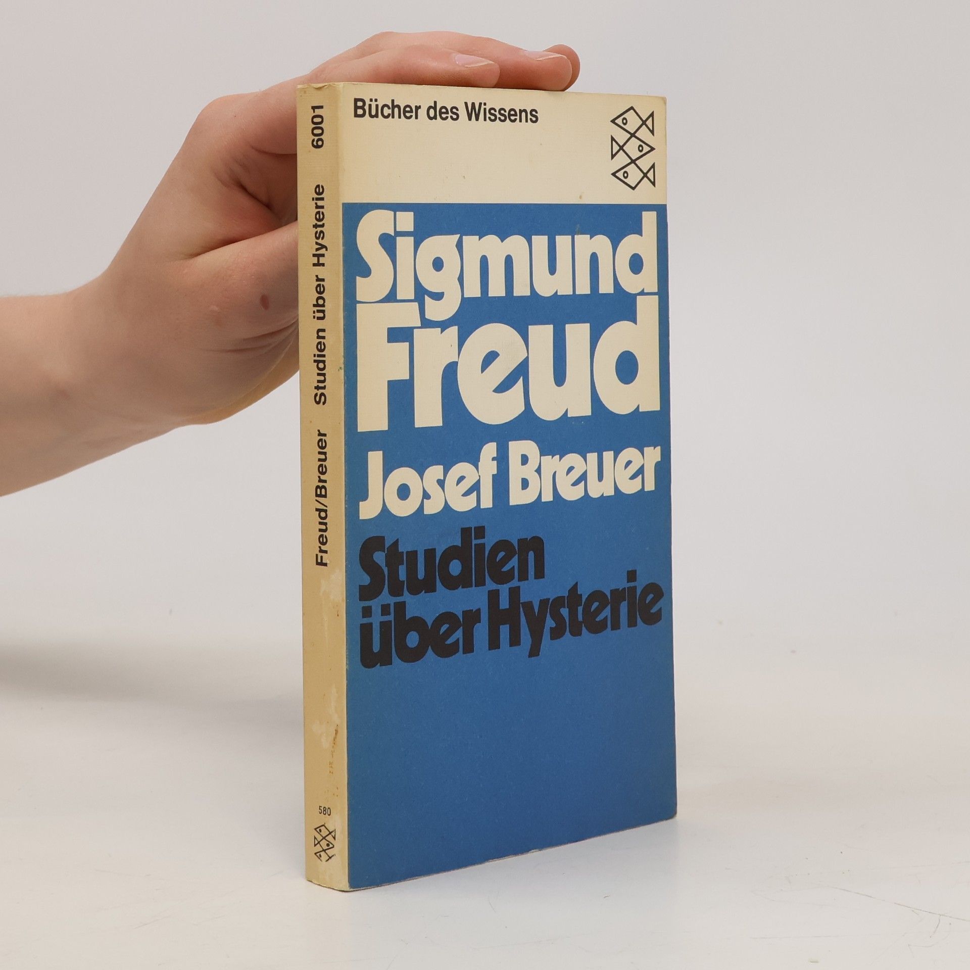 Sigmund Freud Studien über Hysterie