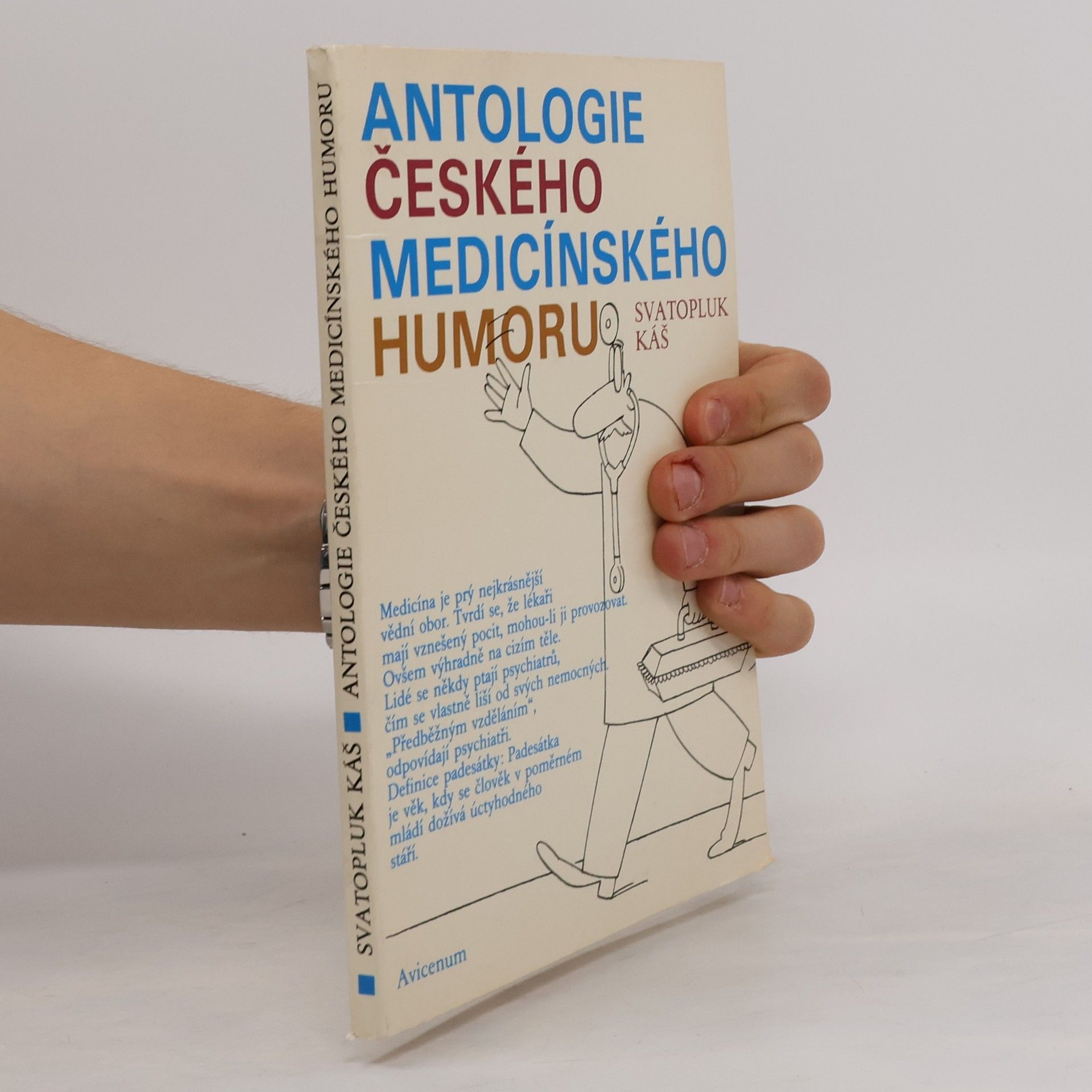 Svatopluk Káš Antologie českého medicínského humoru