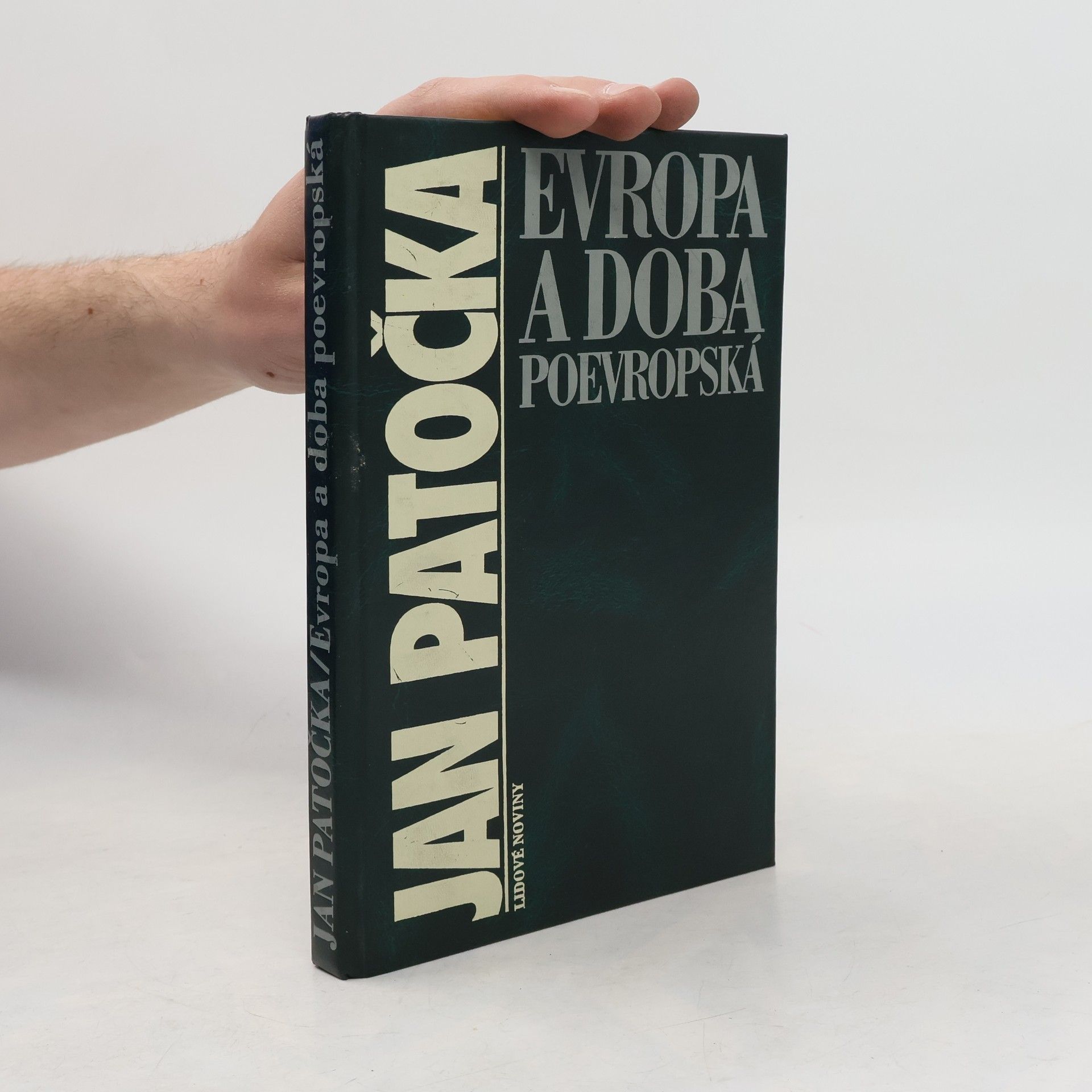 Jan Patočka Evropa a doba poevropská