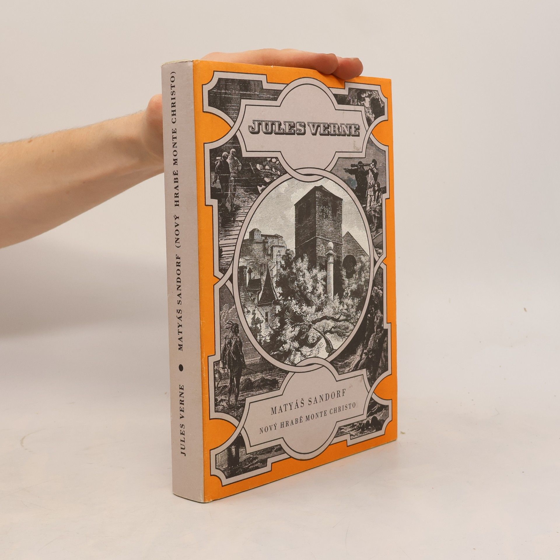 Jules Verne Matyáš Sandorf. Nový hrabě Monte Christo