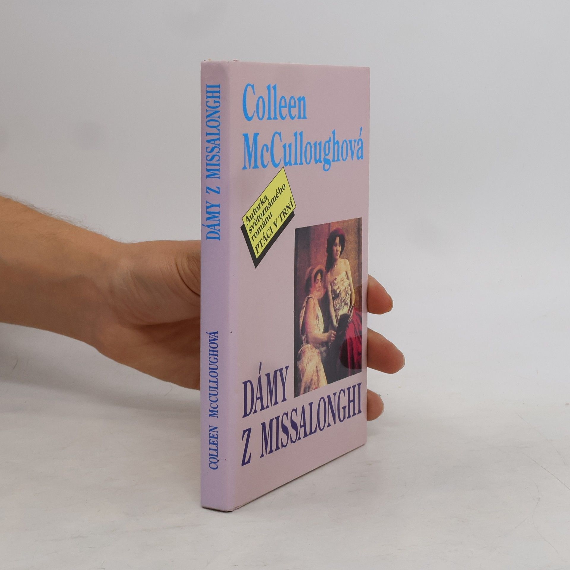 Colleen McCullough Dámy z Missalonghi