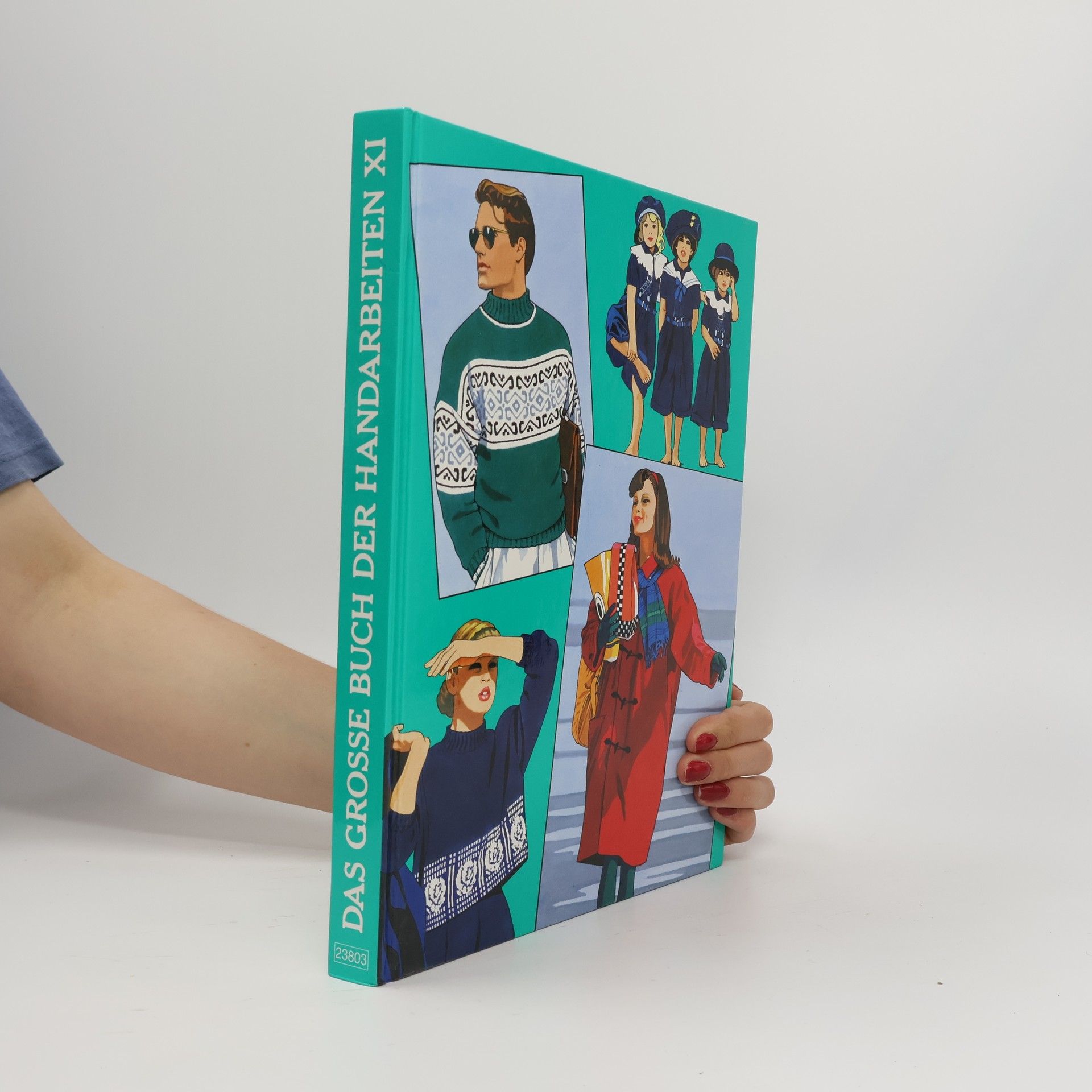 Autorenkollektiv Das Grosse Buch der Handarbeiten XI