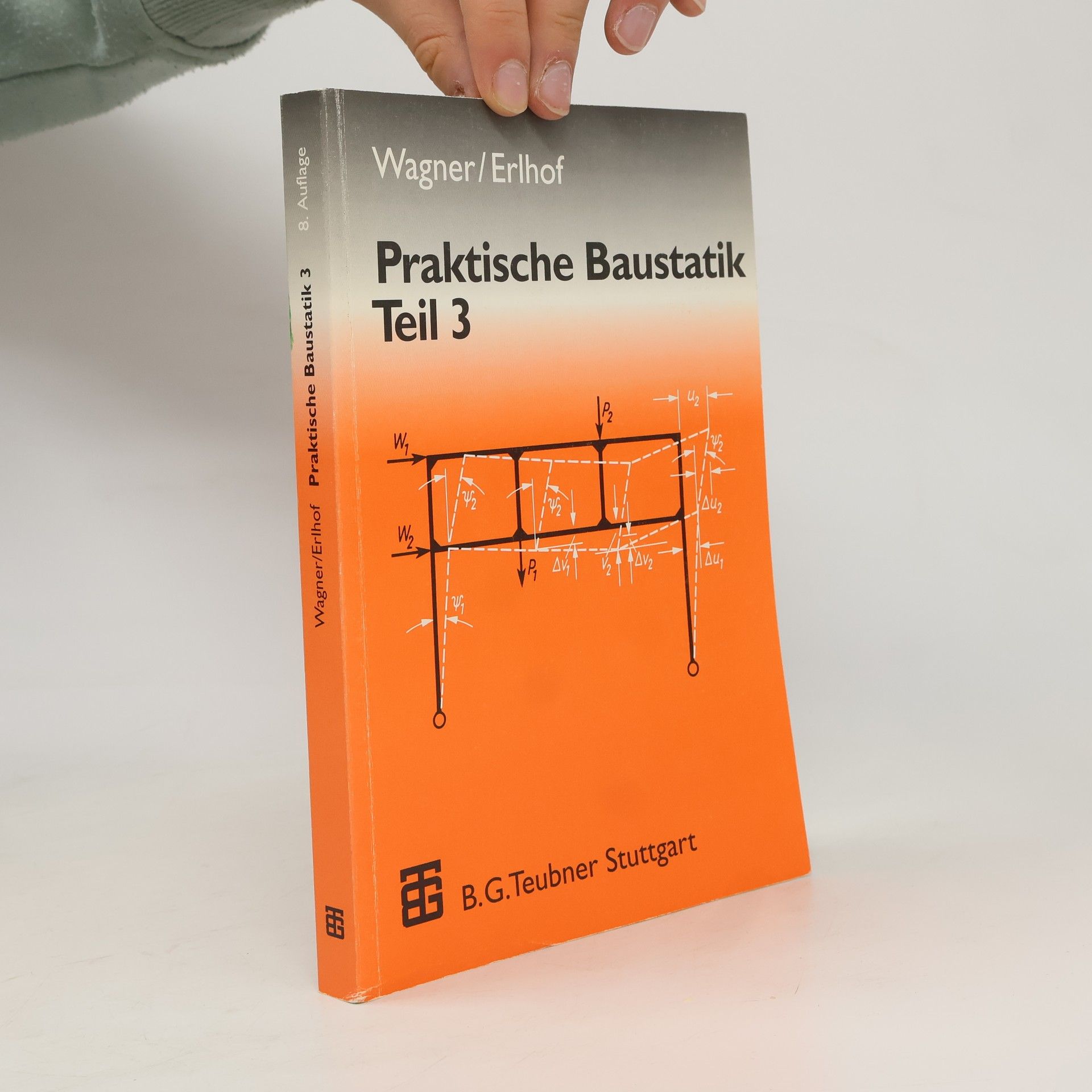 Friedrich Hans Müggenburg Praktische Baustatik
